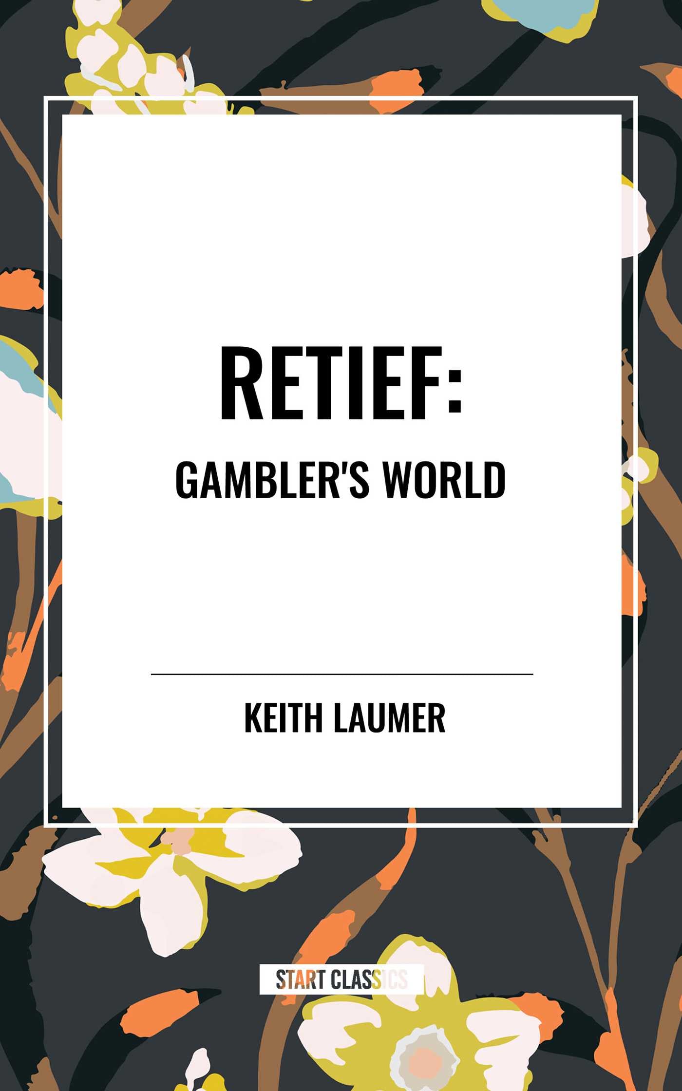 Retief: Gambler's World