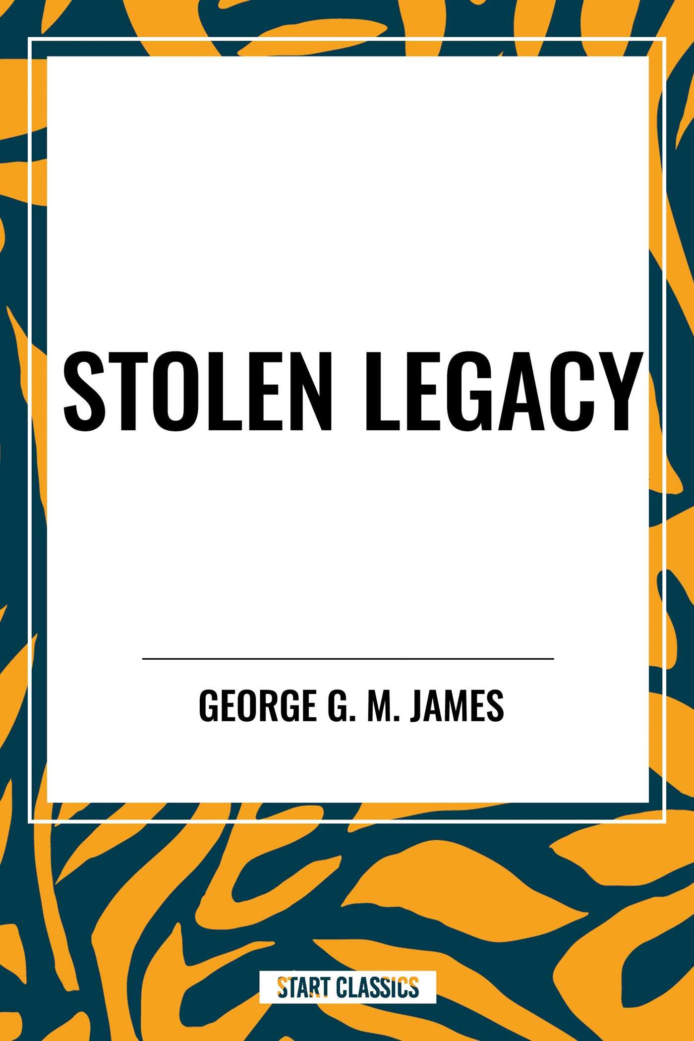 STOLEN LEGACY
