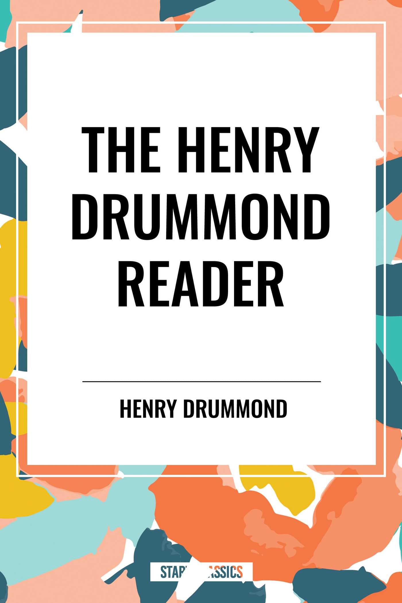 Henry Drummond Reader