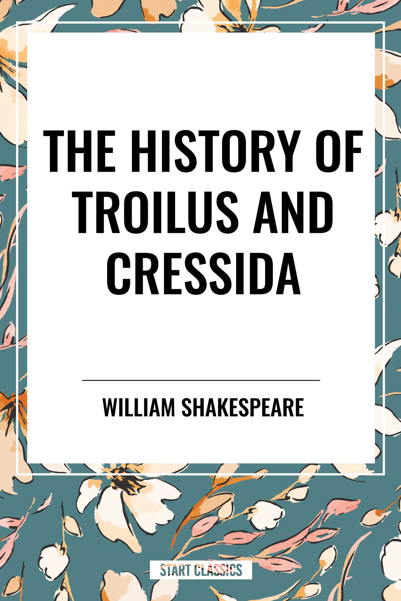 History of Troilus and Cressida