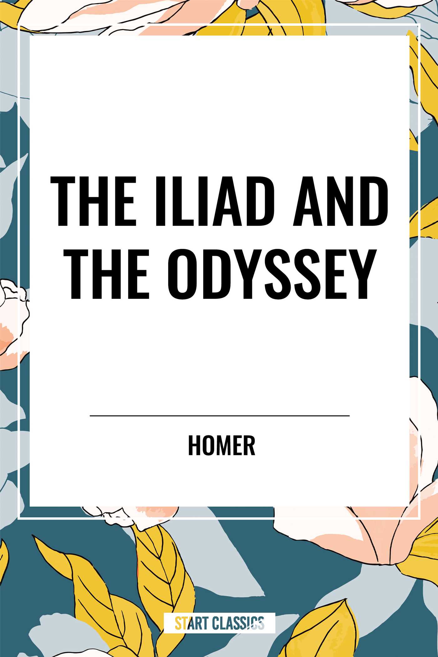 Iliad and the Odyssey