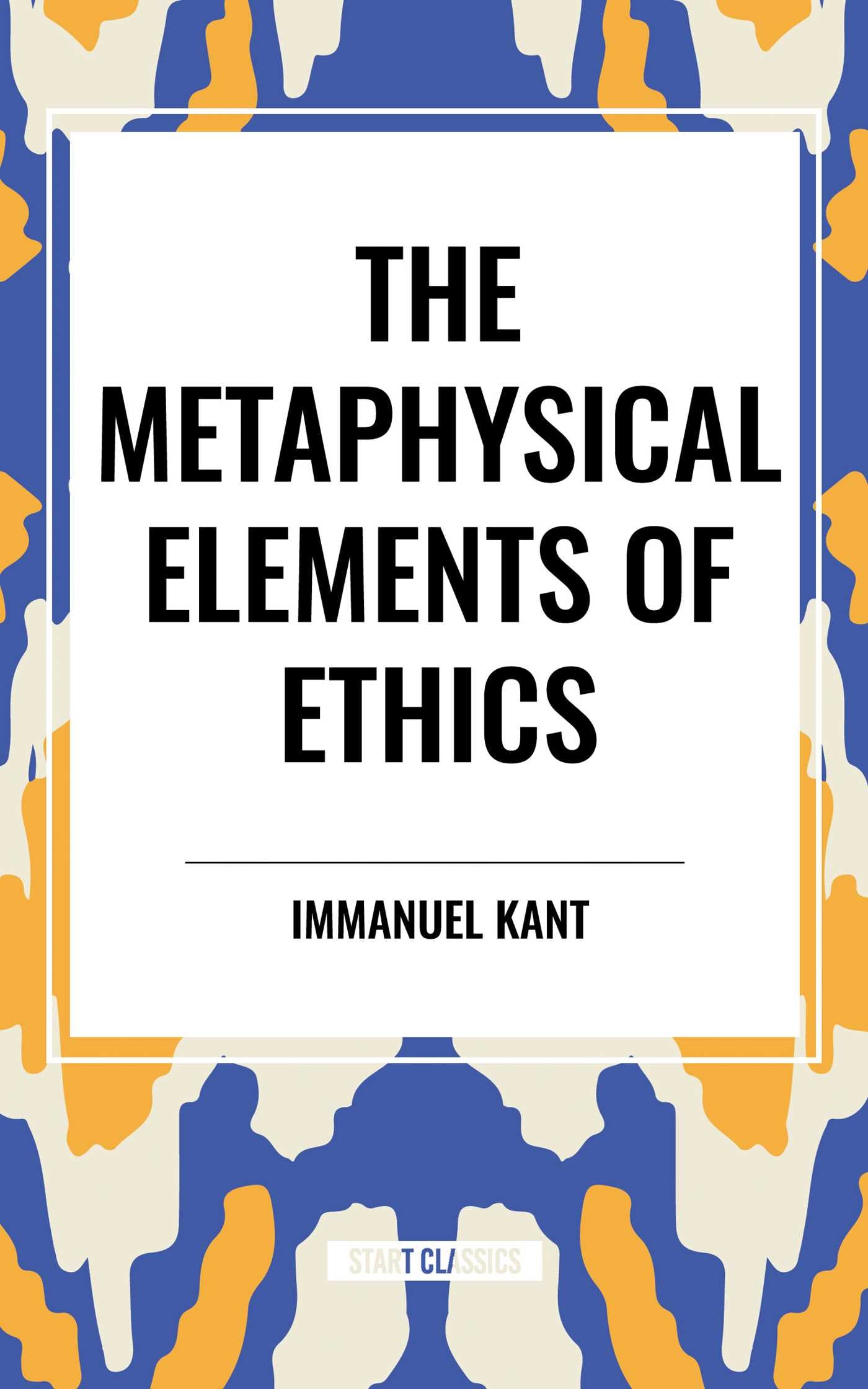 Metaphysical Elements of Ethics