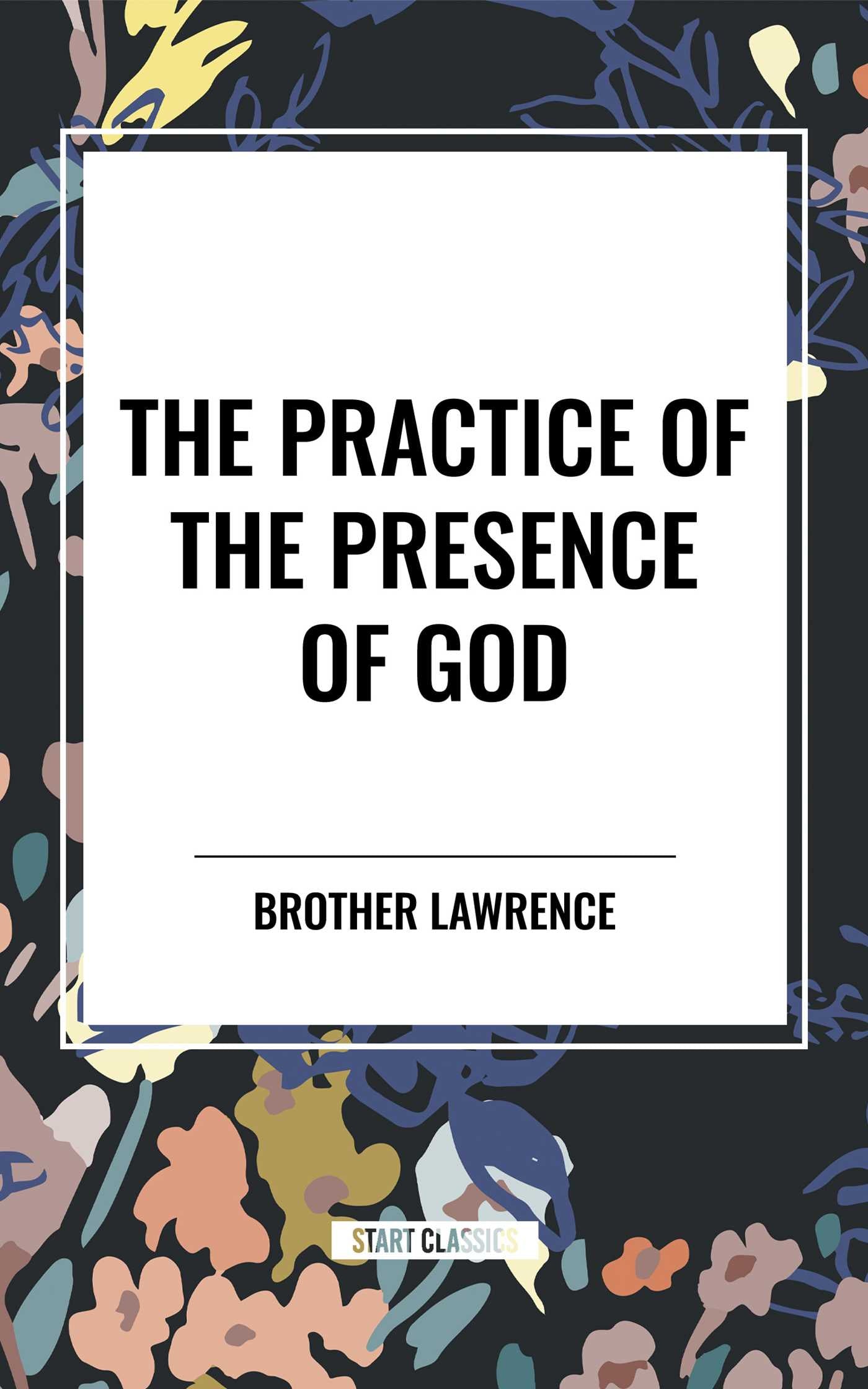 Practice of the Presence of God