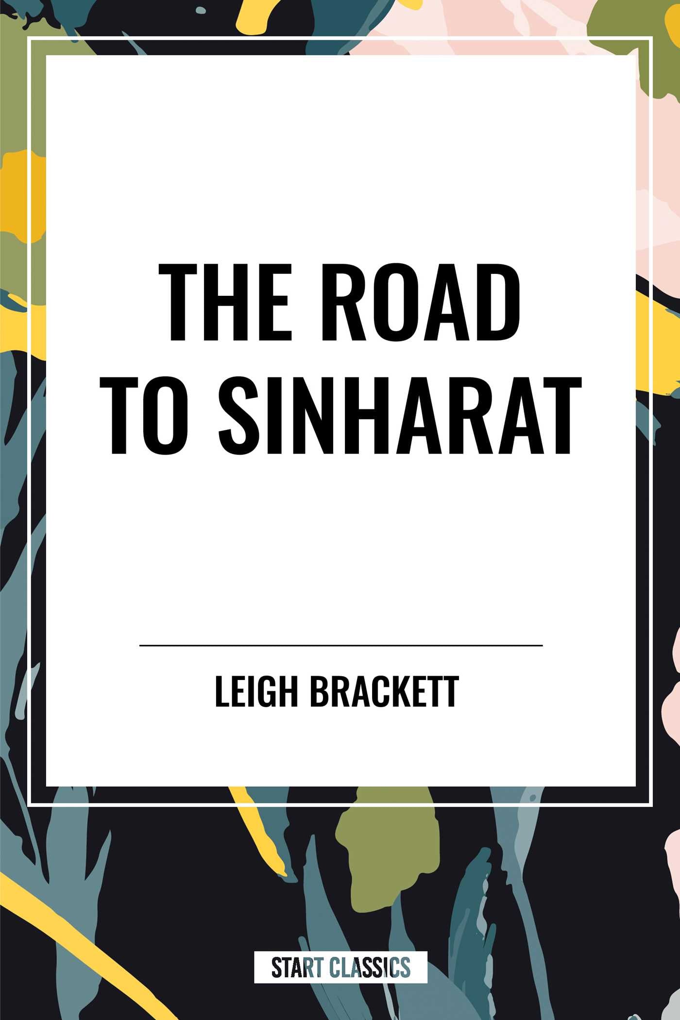 Road to Sinharat