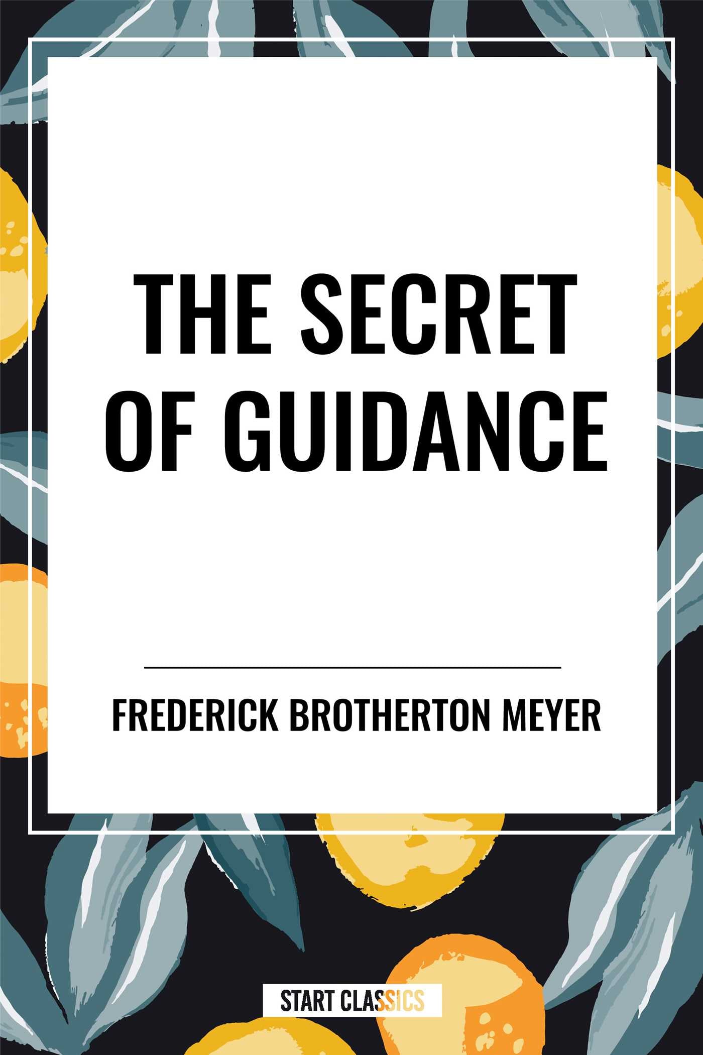 Secret of Guidance