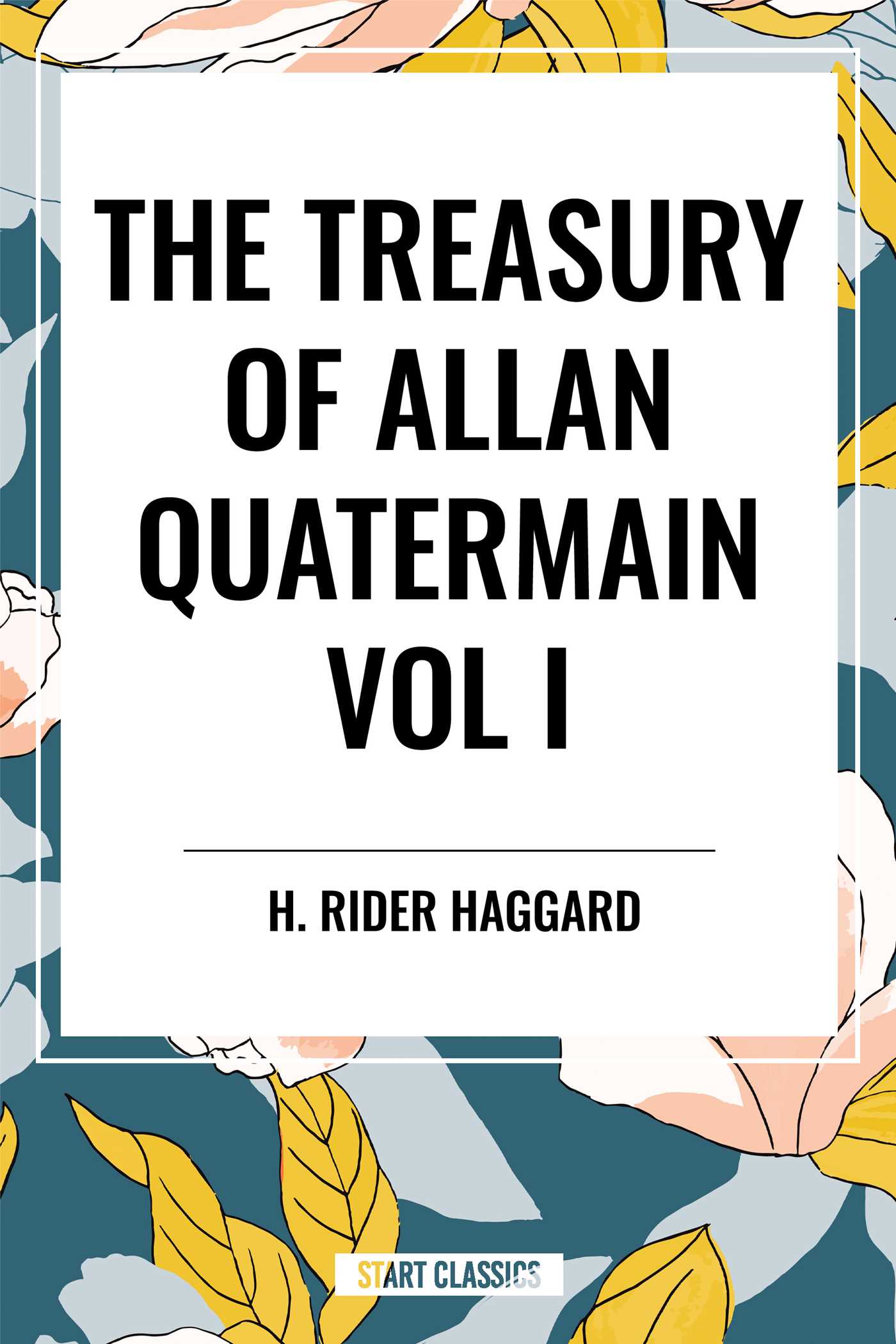 Treasury of Allan Quatermain Vol I