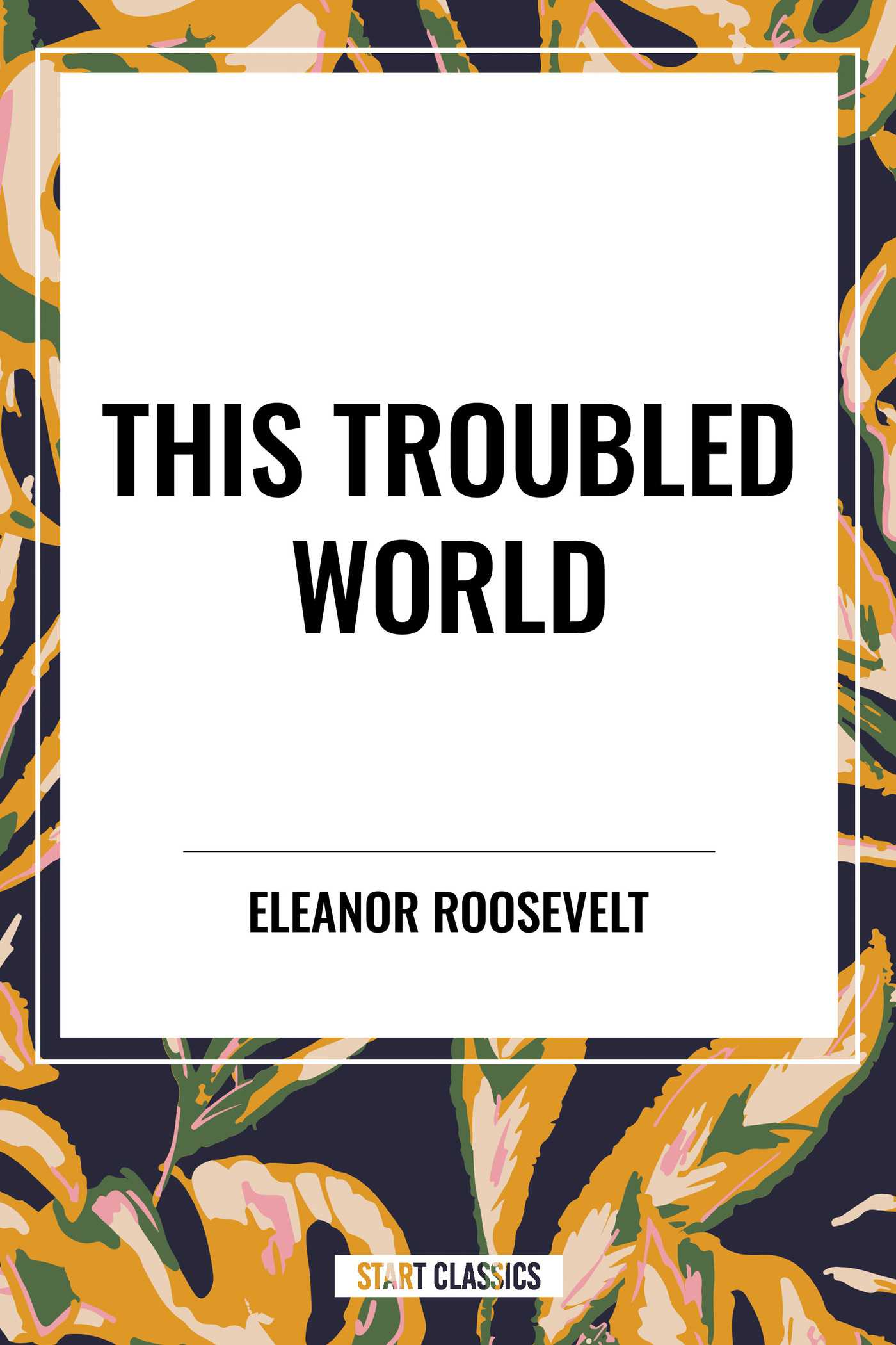 This Troubled World