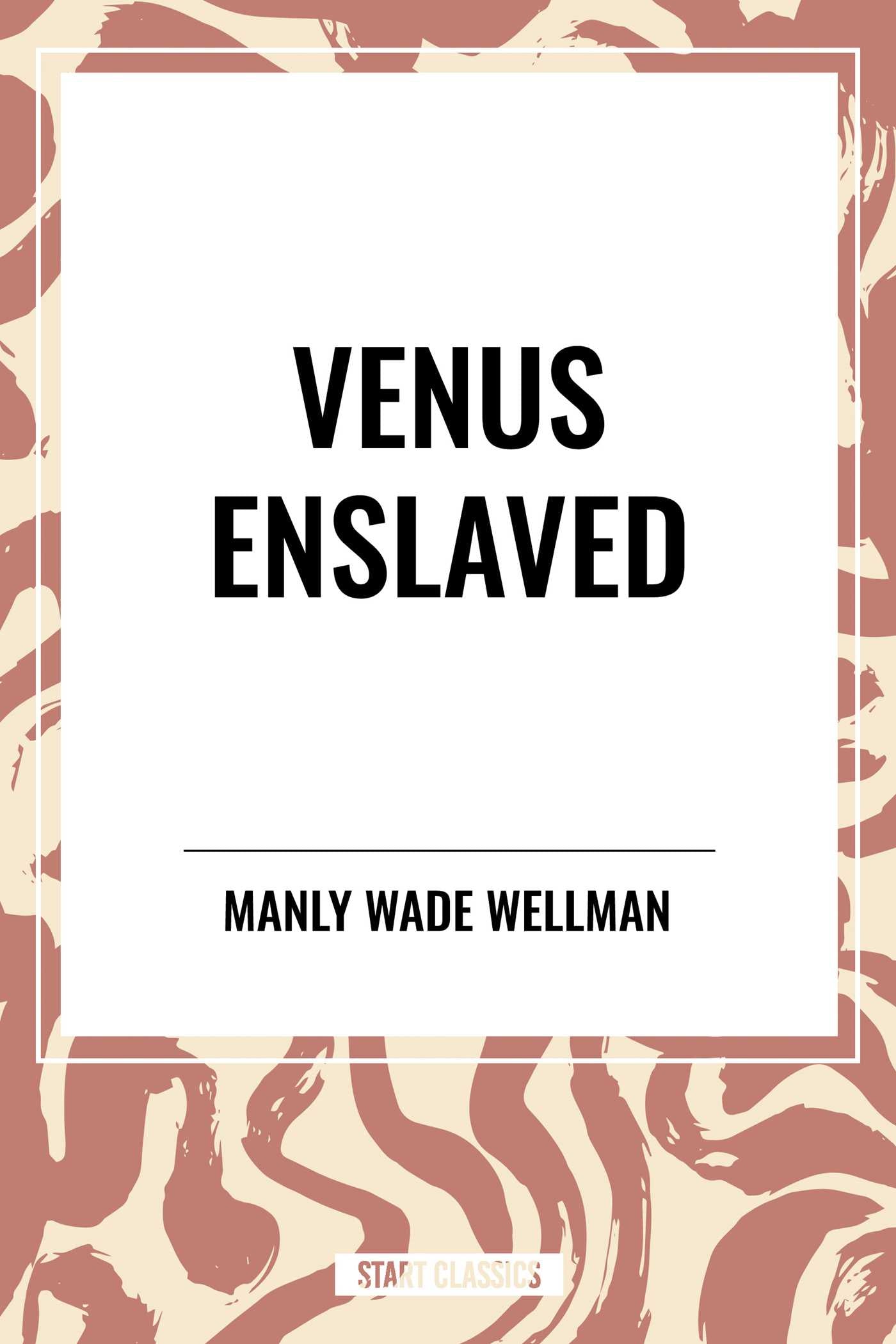 Venus Enslaved