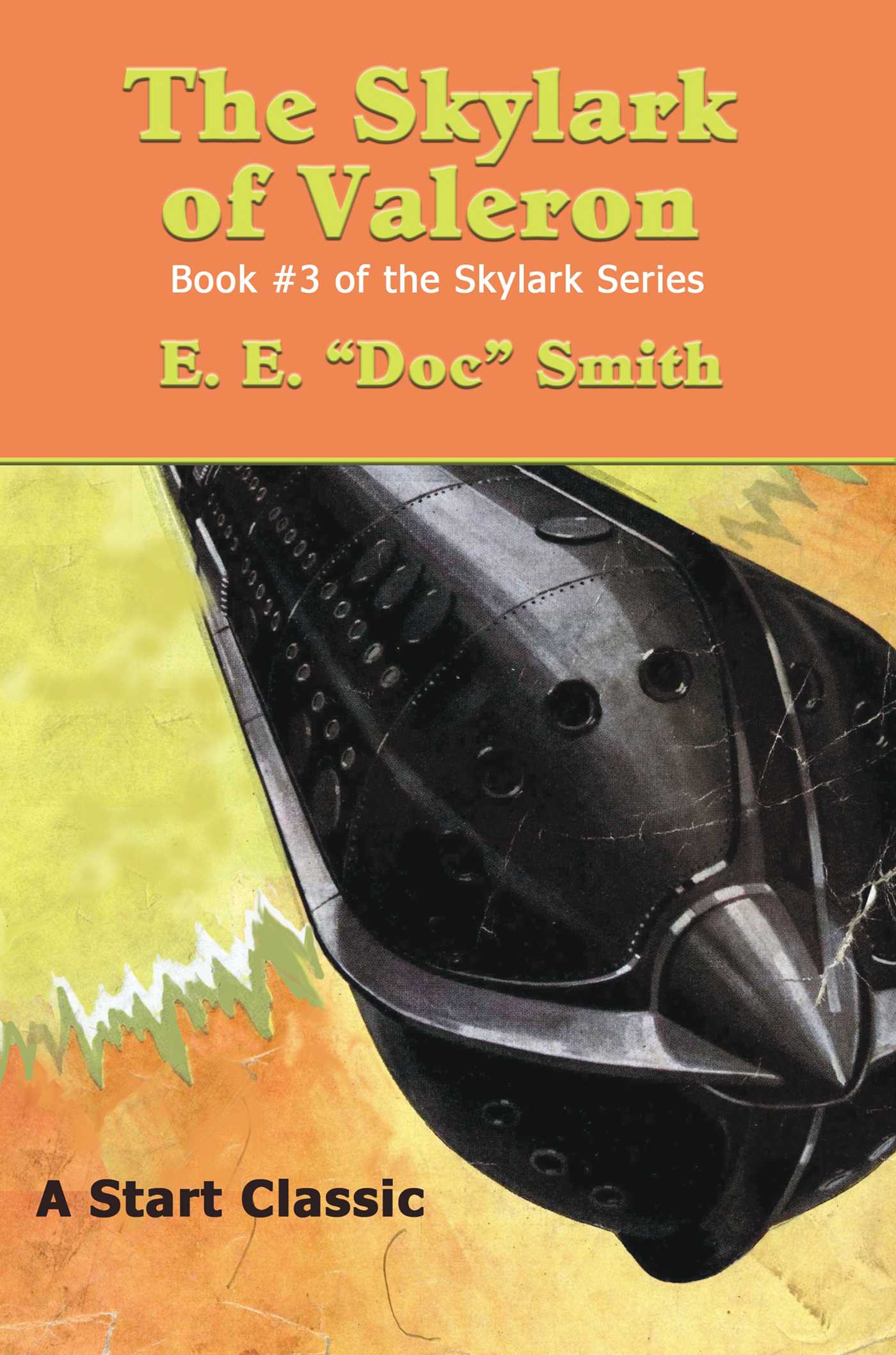 Skylark of Valeron: Book #3 of the Skylark Series