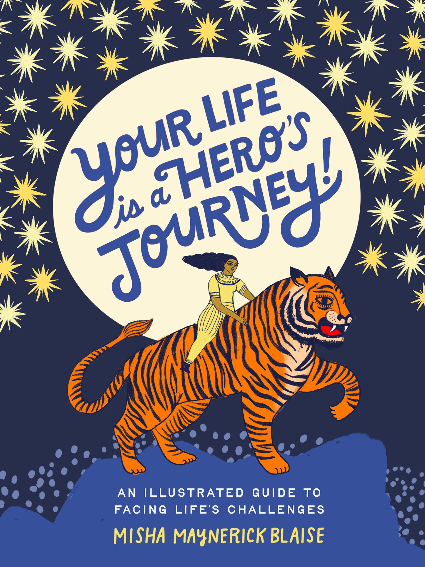 Your Life Is a Hero's Journey!