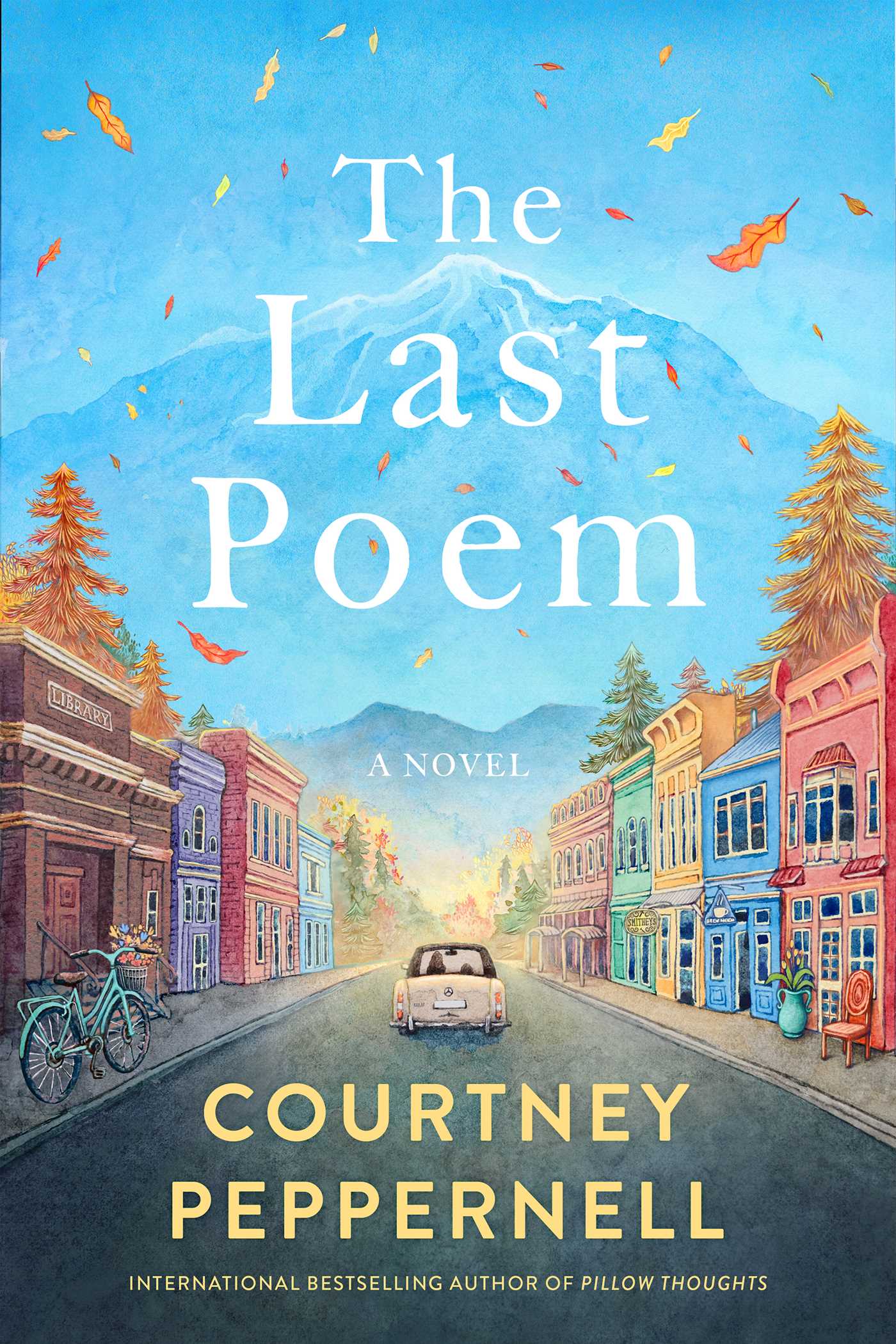 Last Poem: A Novel