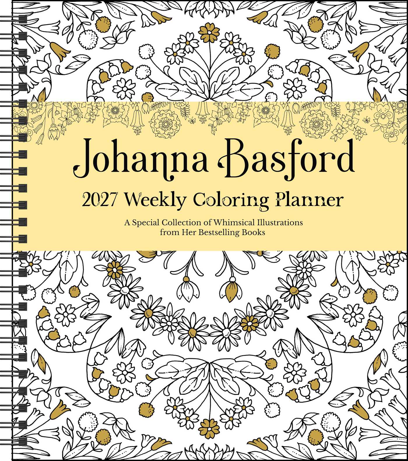 Johanna Basford 2027 Weekly Coloring Calendar