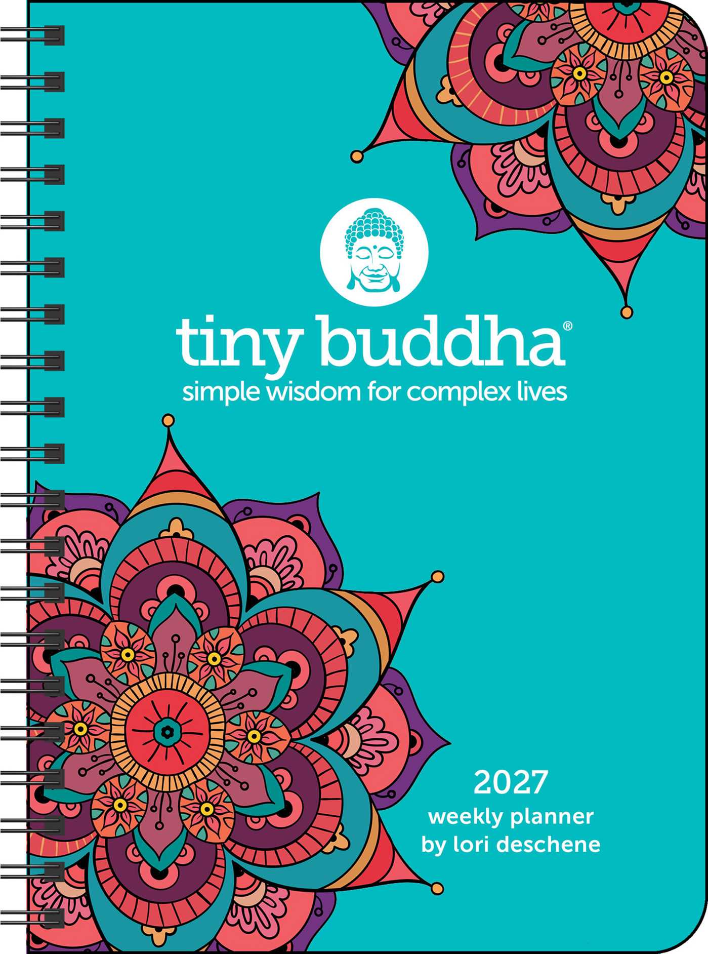Tiny Buddha 2027 Monthly/Weekly Planner Calendar