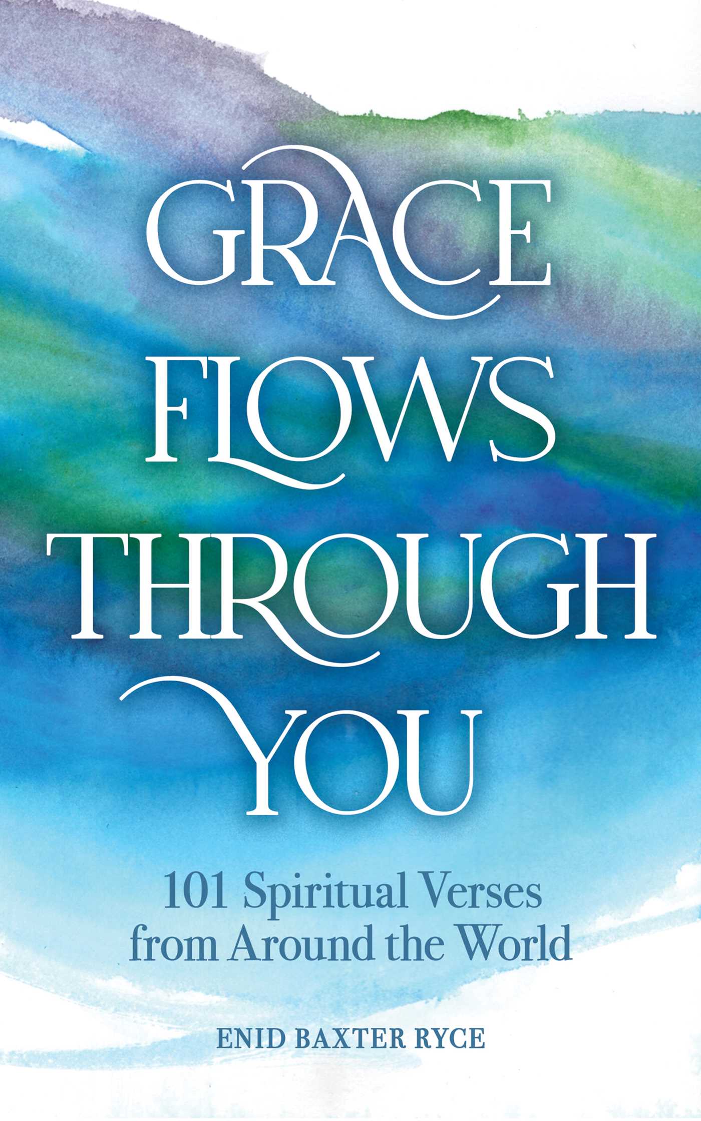 Grace Flows Through You