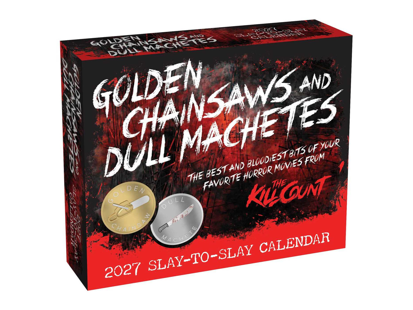 Golden Chainsaws and Dull Machetes 2027 Slay-to-Slay Calendar