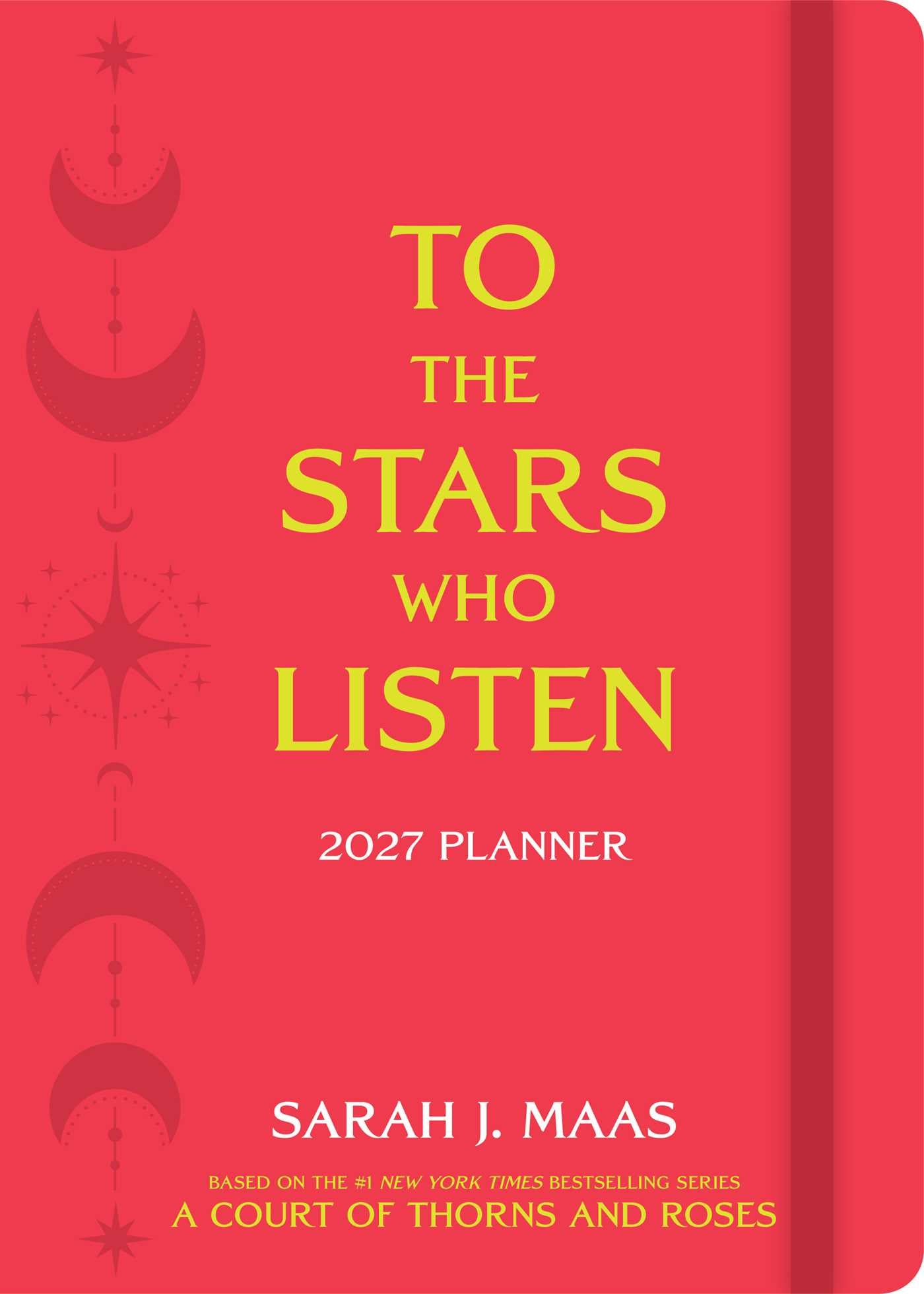 Court of Thorns and Roses 2027 Monthly/Weekly Planner Calendar