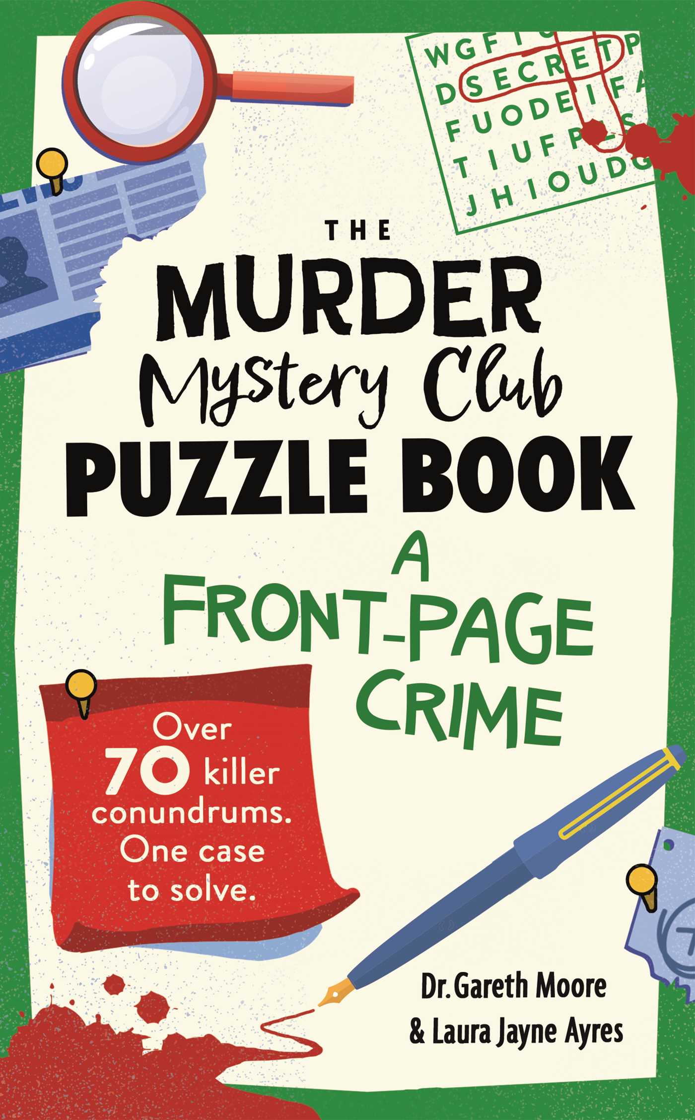Murder Mystery Club Puzzle Book: A Front-Page Crime