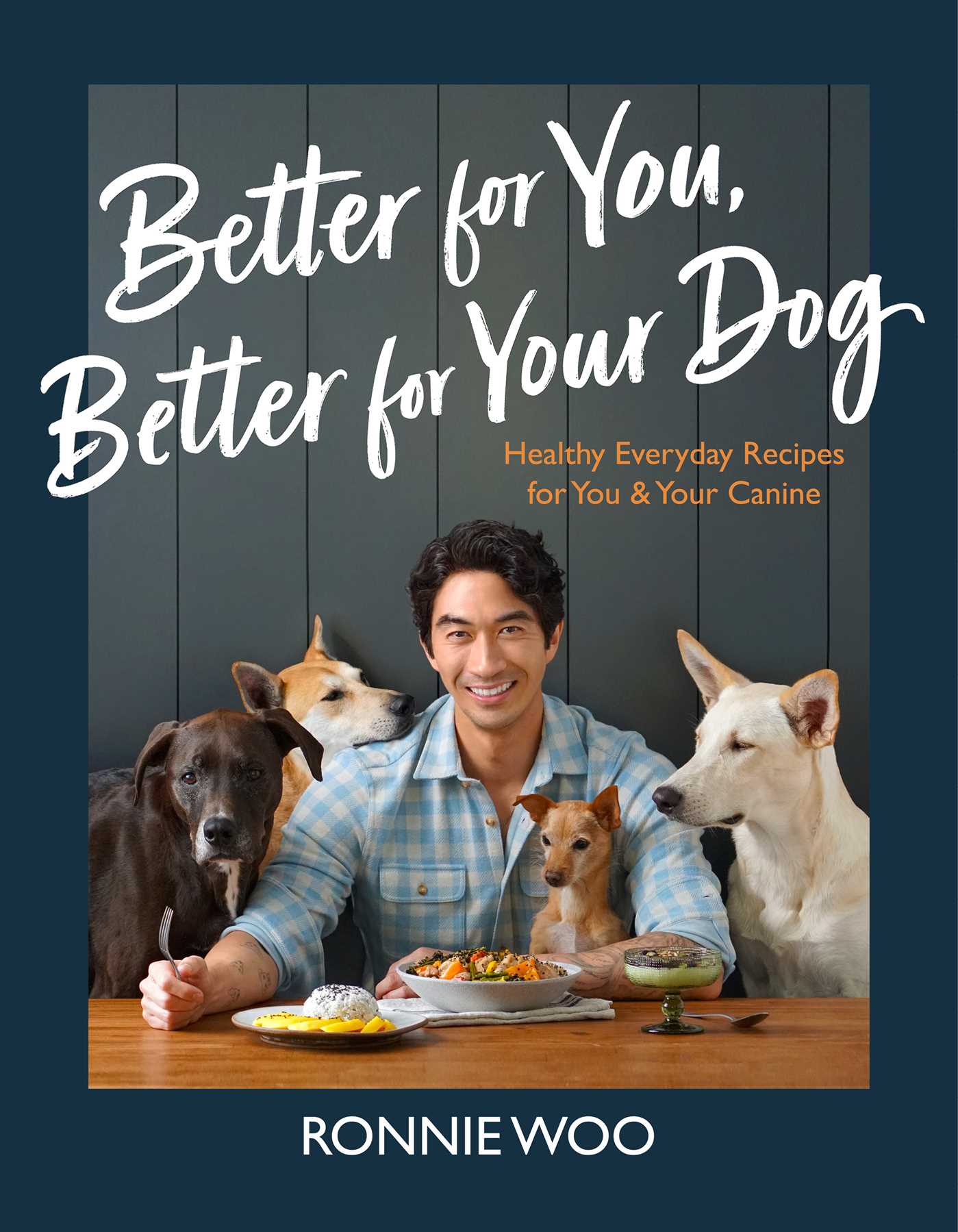 Better for You, Better for Your Dog