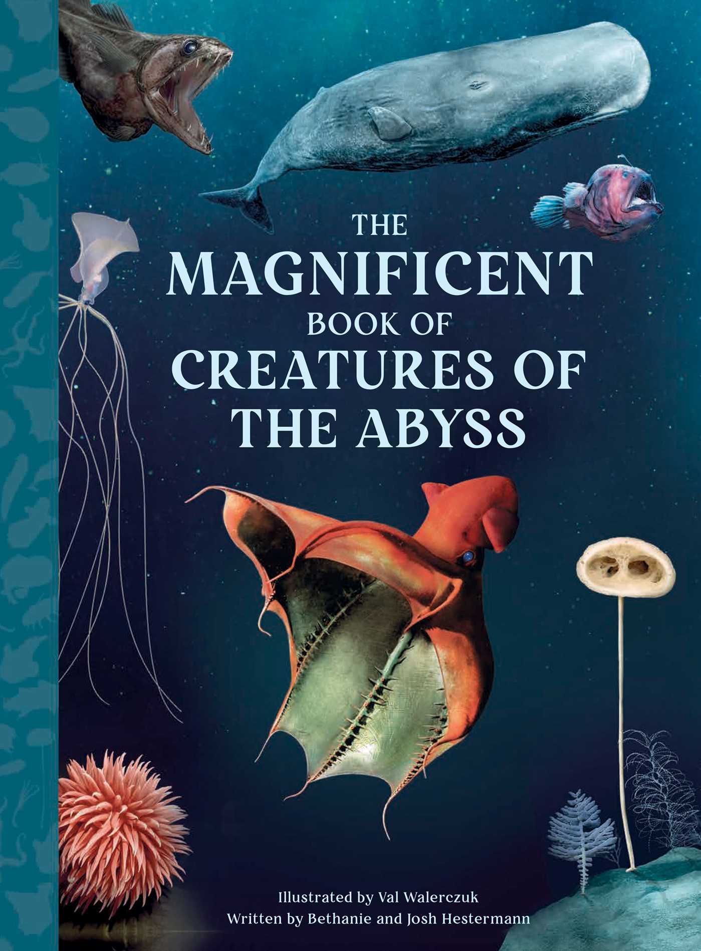 Magnificent Book of Creatures of the Abyss