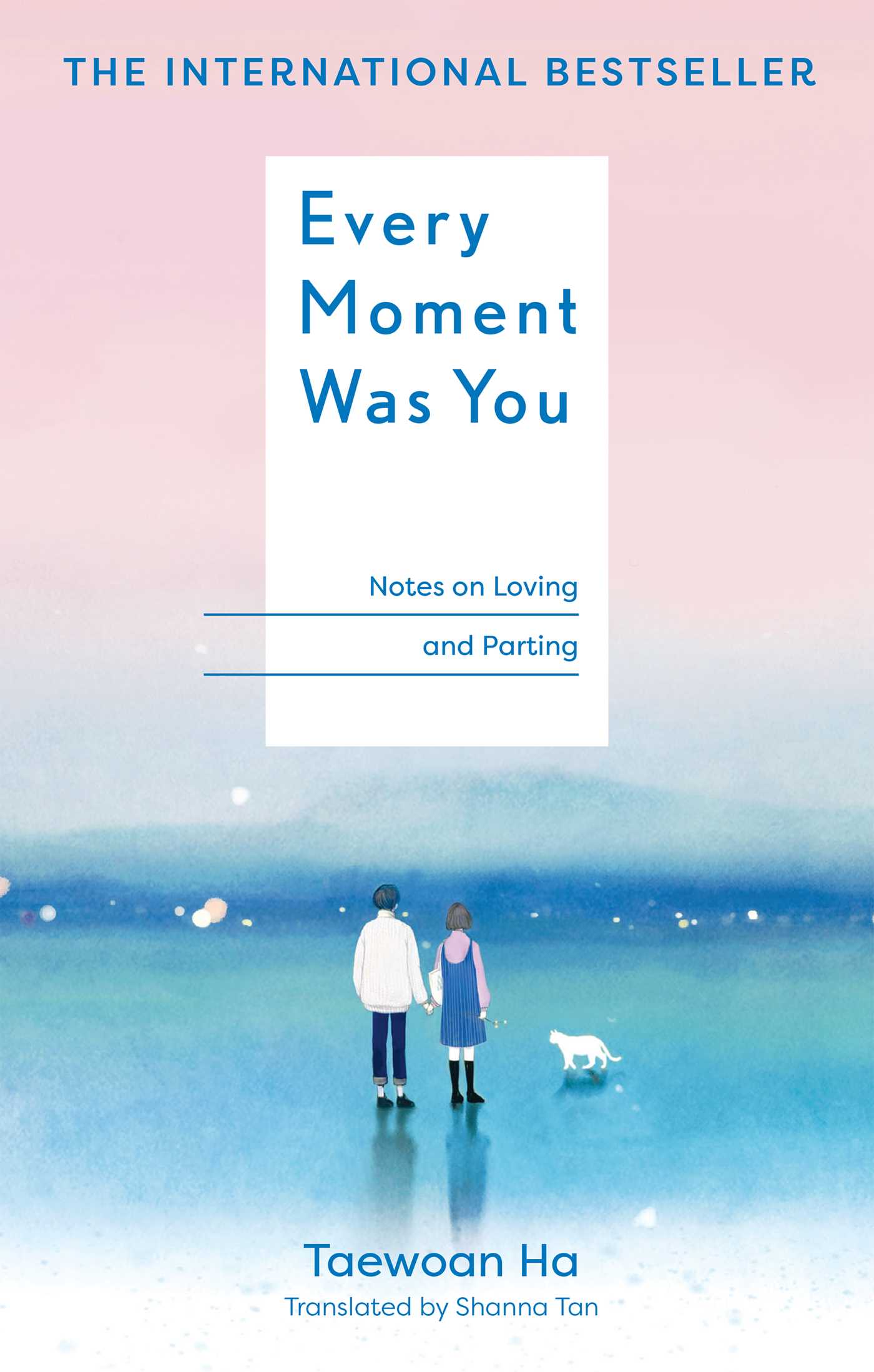 Every Moment Was You