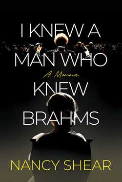 I Knew a Man Who Knew Brahms