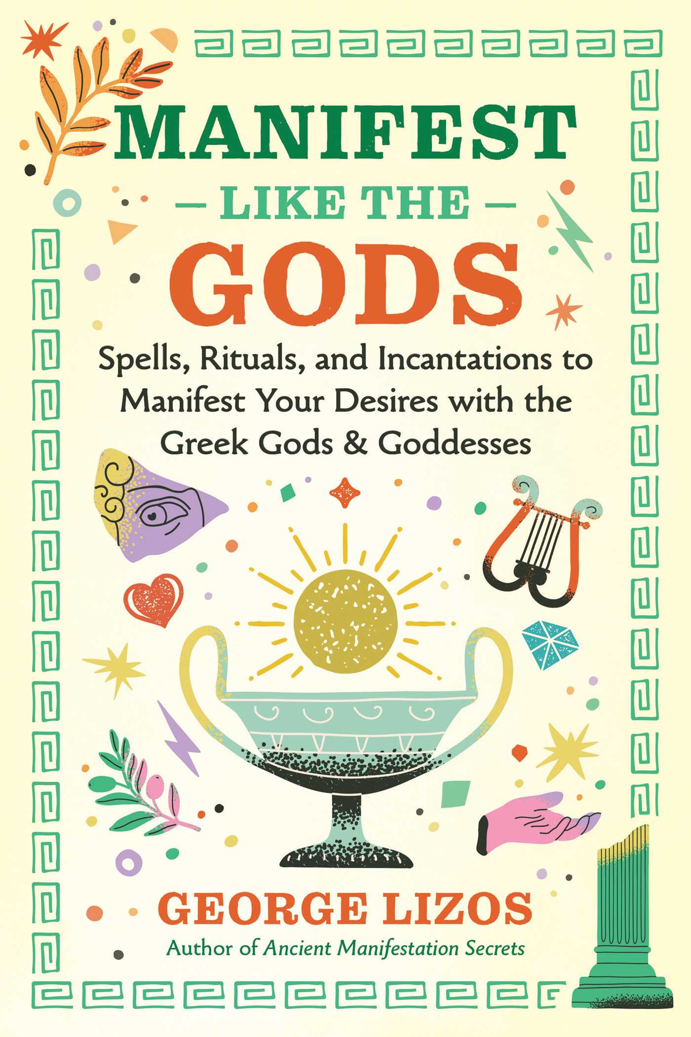Manifest Like the Gods