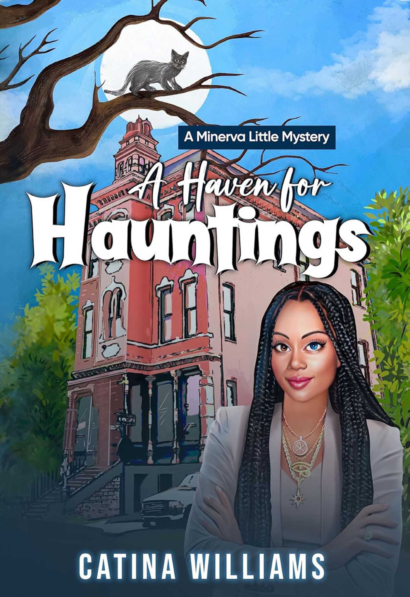 Haven for Hauntings: A Minerva Little Mystery
