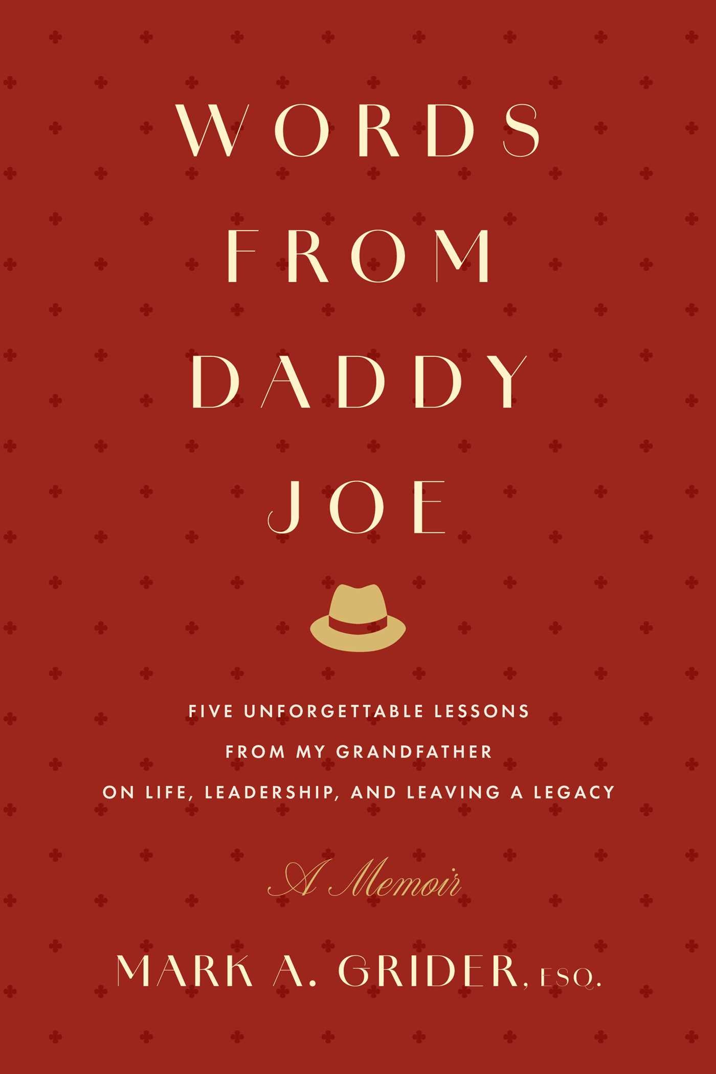 Words from Daddy Joe