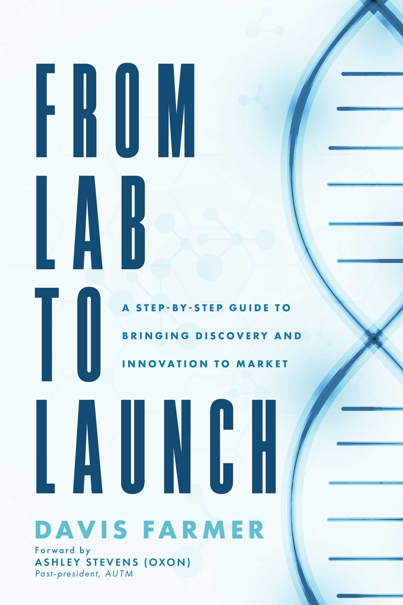 From Lab to Launch