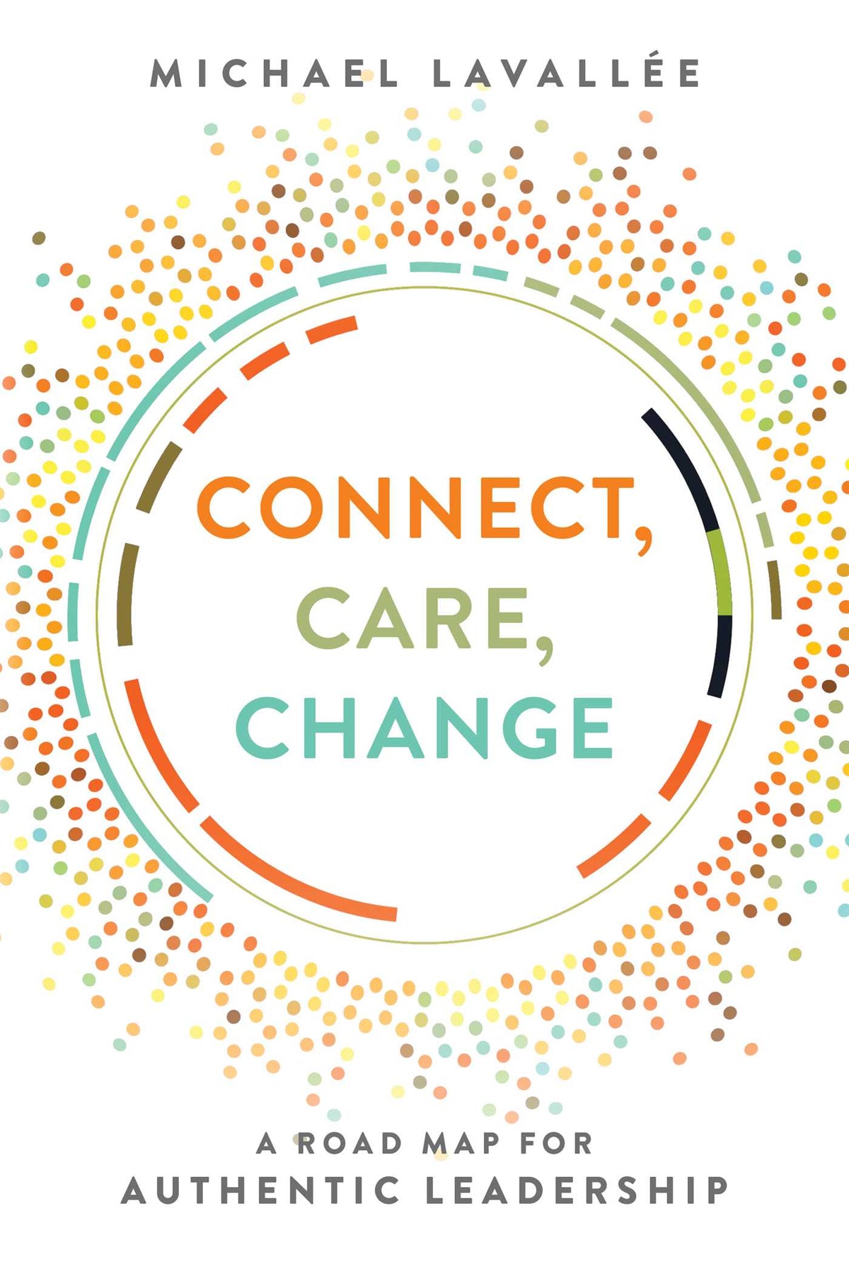 Connect, Care, Change