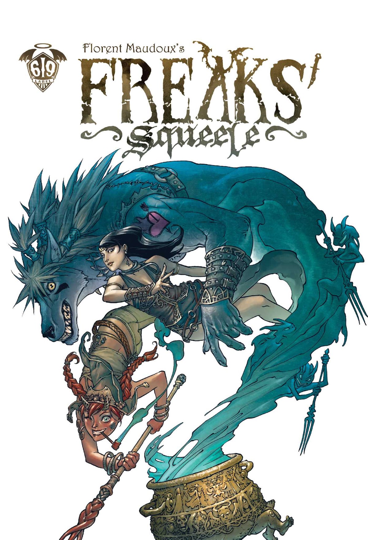 Freaks' Squeele Vol. 6