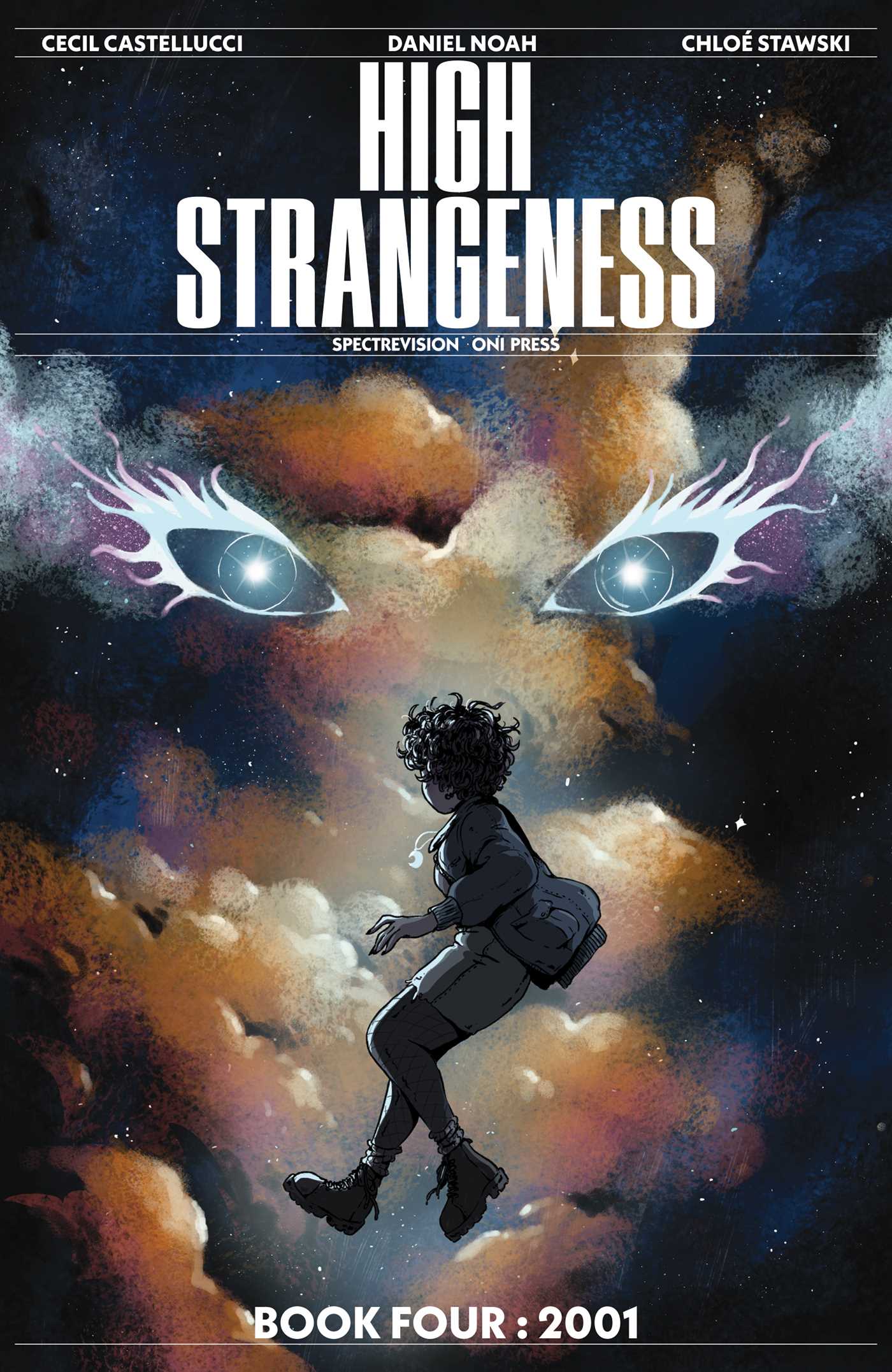 High Strangeness Book Four