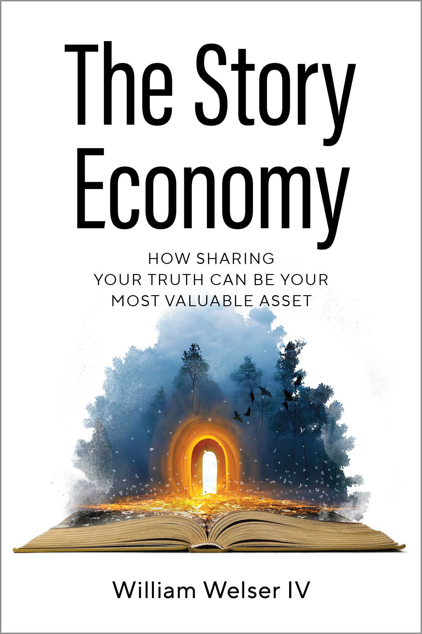 Story Economy: How Sharing Your Truth Can Be Your Most Valuable Asset