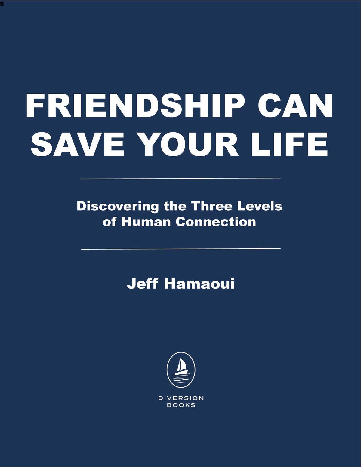 Friendship Can Save Your Life
