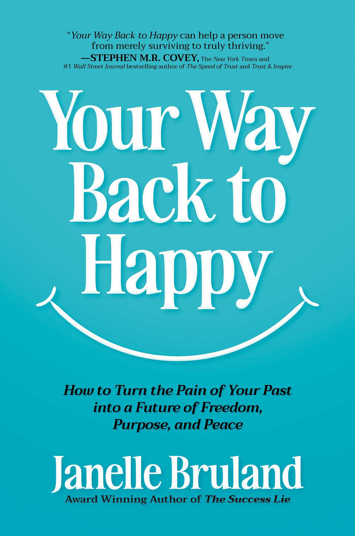 Your Way Back to Happy