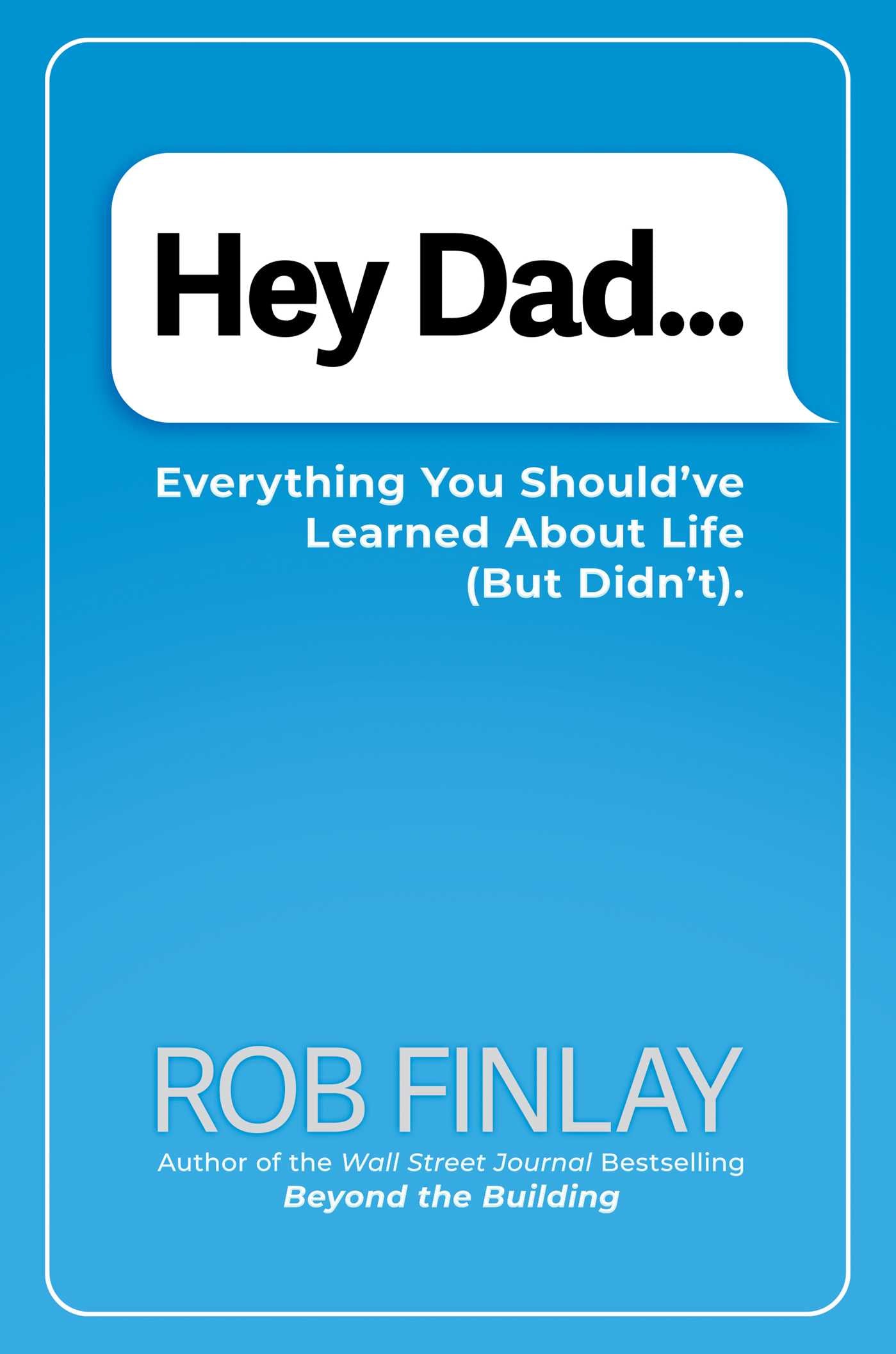 Hey Dad…
