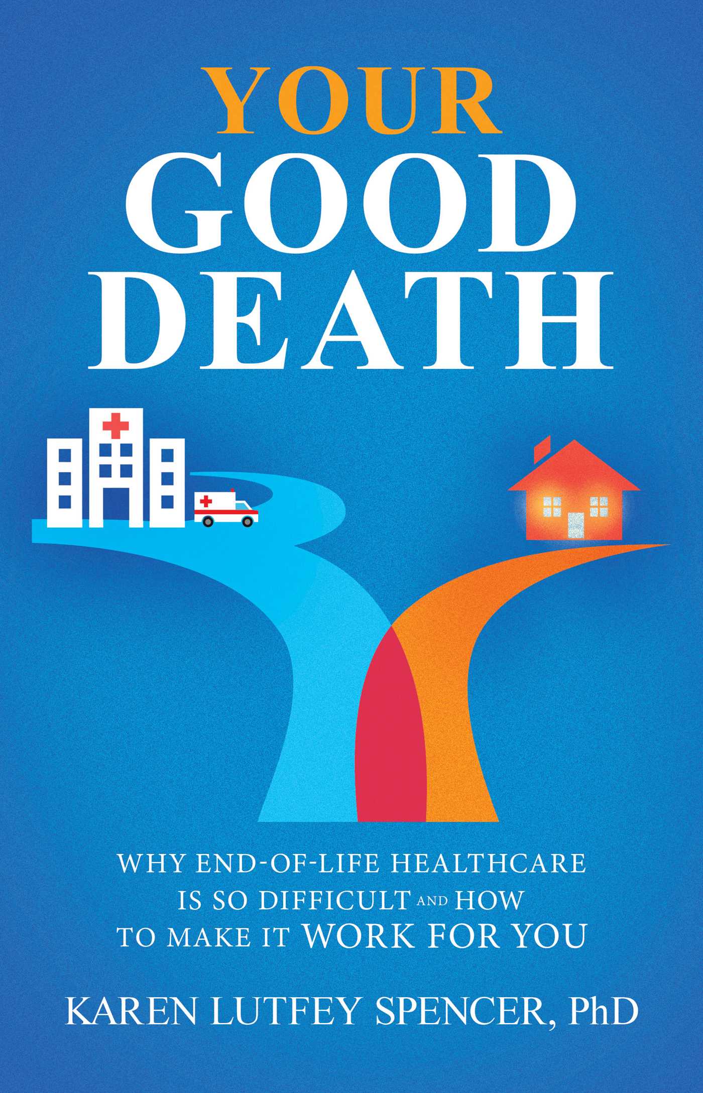 Your Good Death