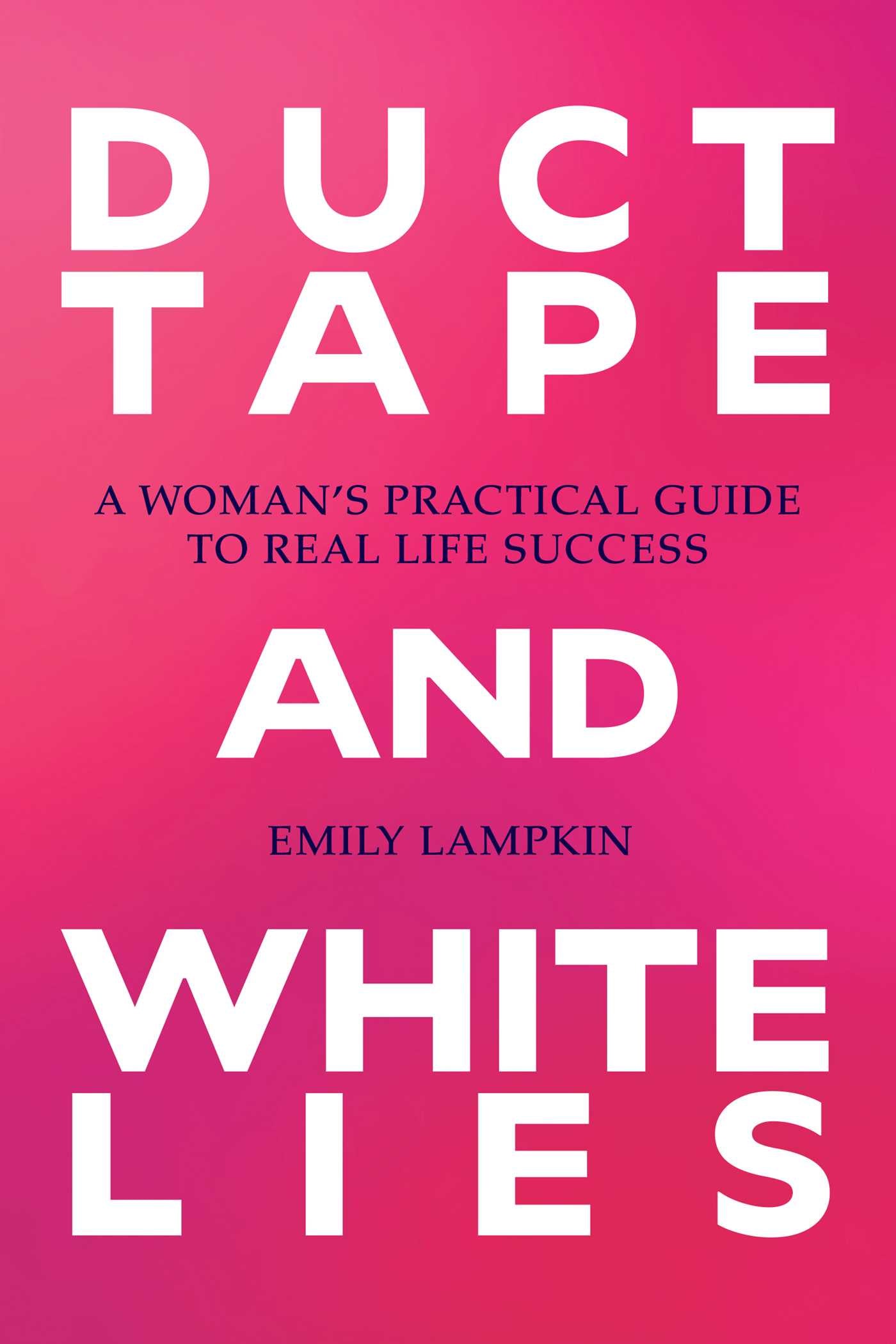 Duct Tape and White Lies