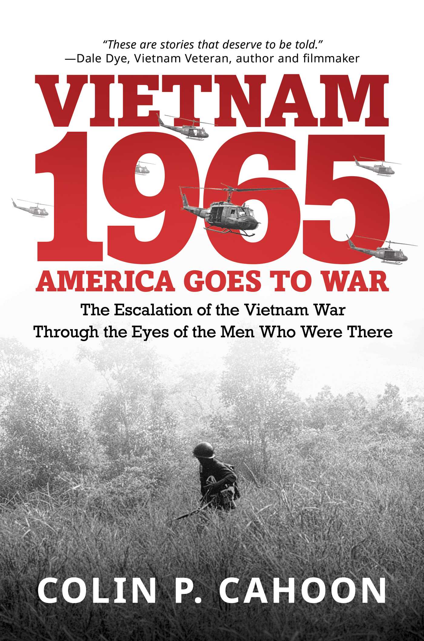 Vietnam 1965: America Goes to War