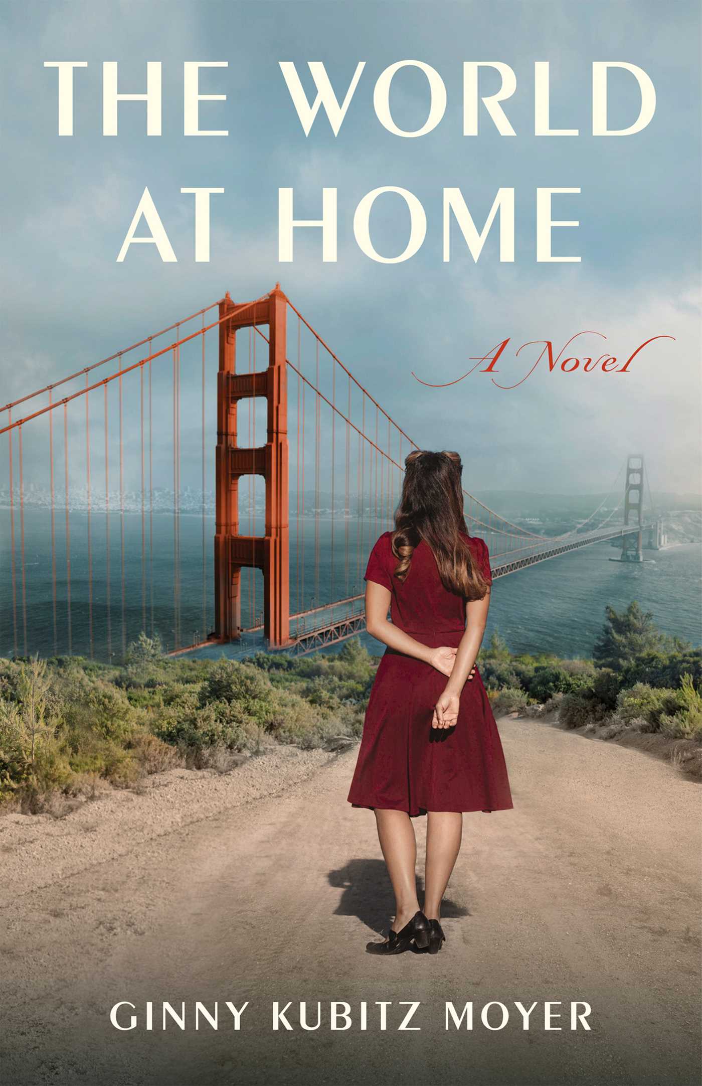 World at Home: A Novel