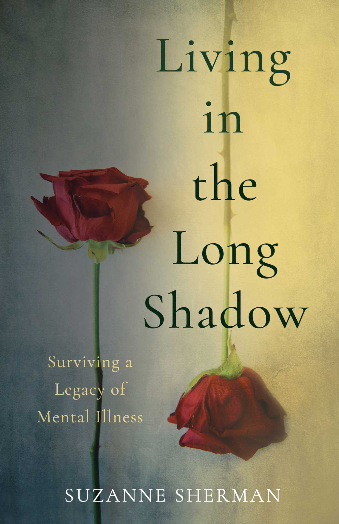 Living in the Long Shadow