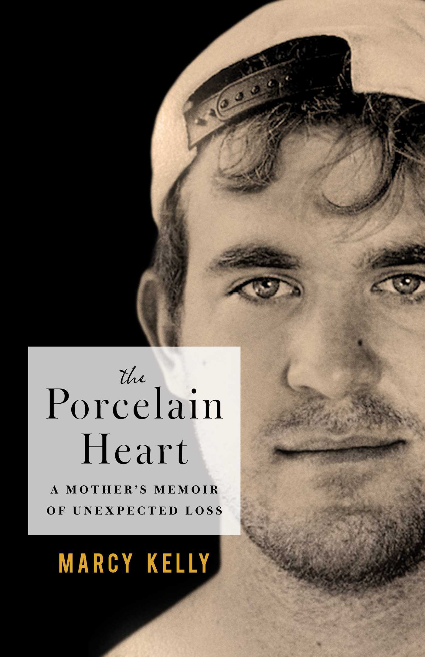 Porcelain Heart: A Mother's Memoir of Unexpected Loss