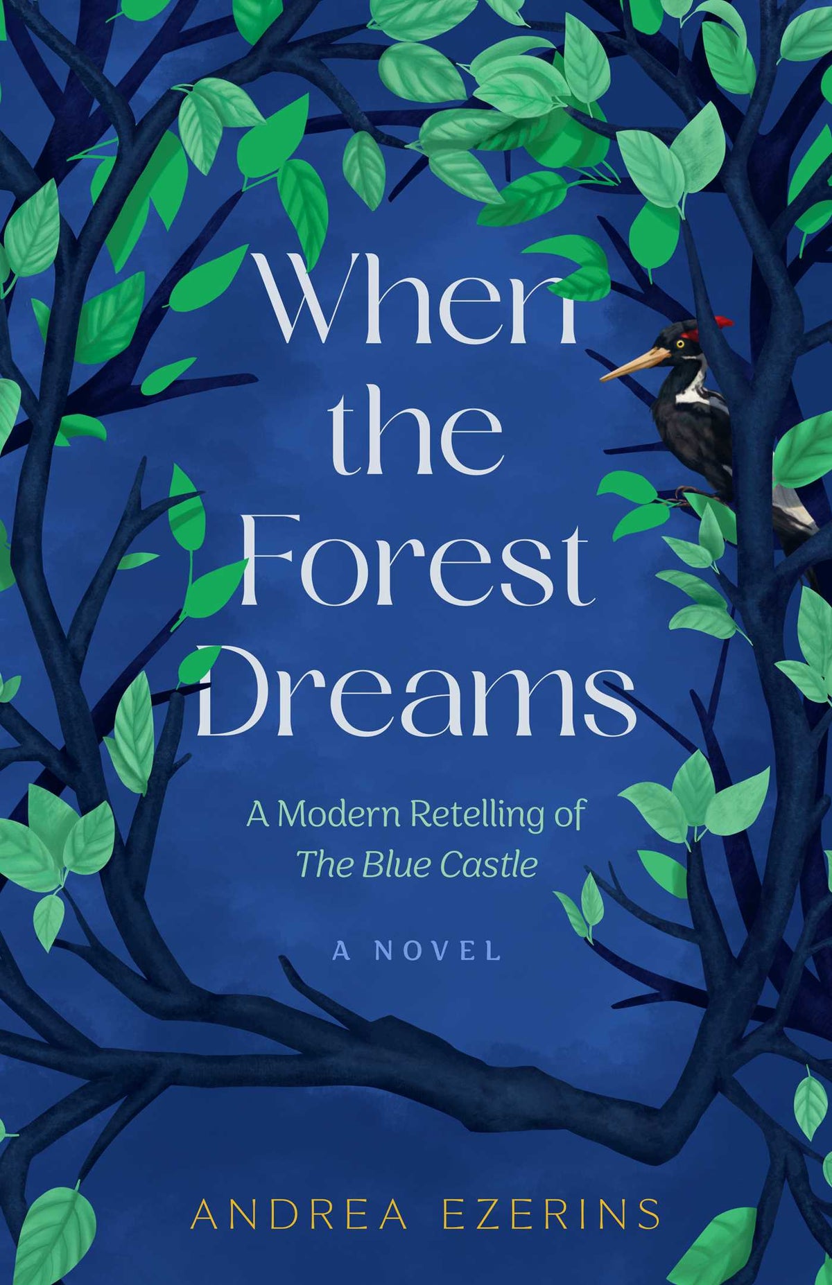When the Forest Dreams