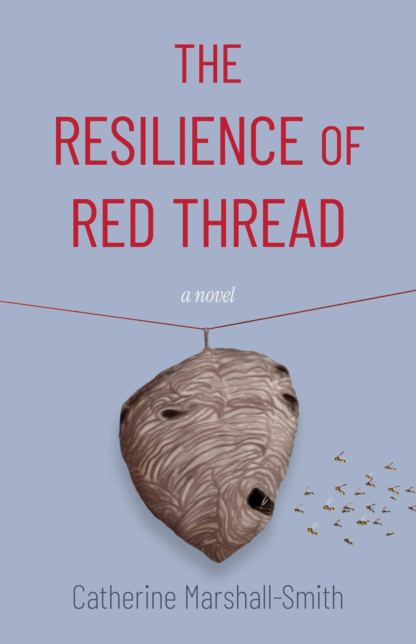 Resilience Of Red Thread: A Novel