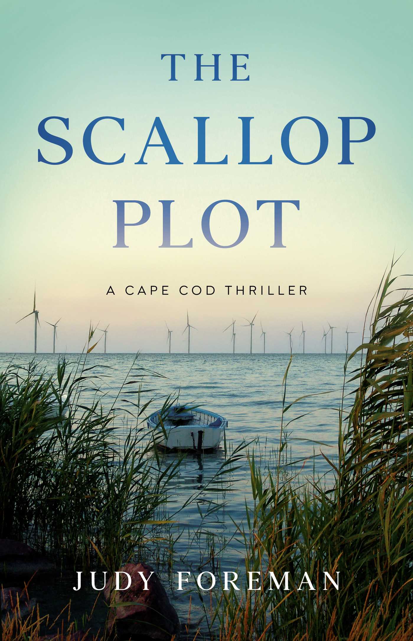 Scallop Plot: A Cape Cod Thriller