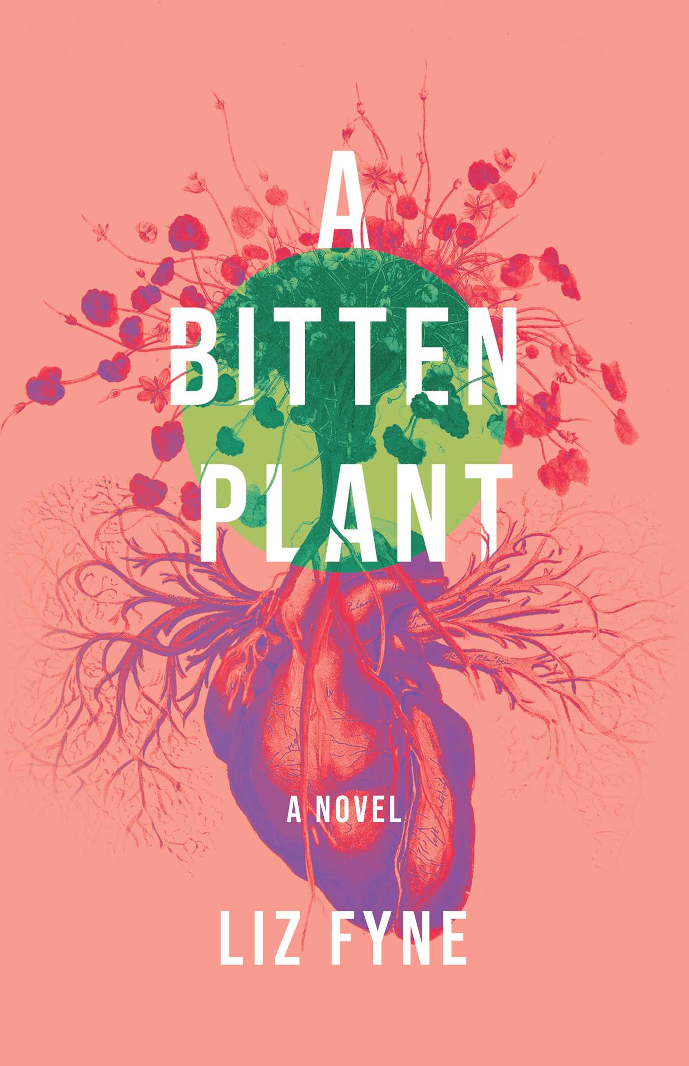 Bitten Plant: A Novel