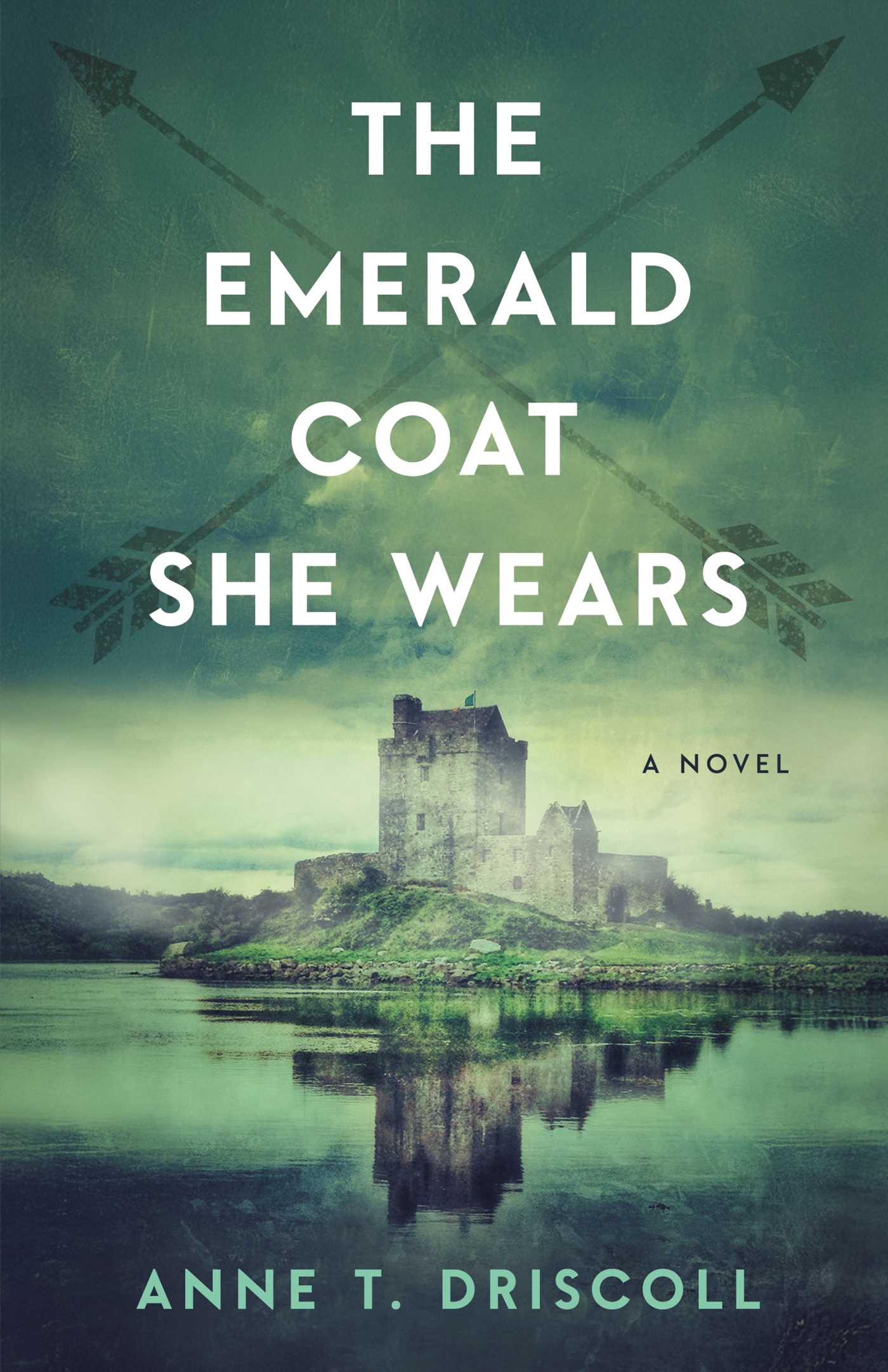 Emerald Coat She Wears: A Novel
