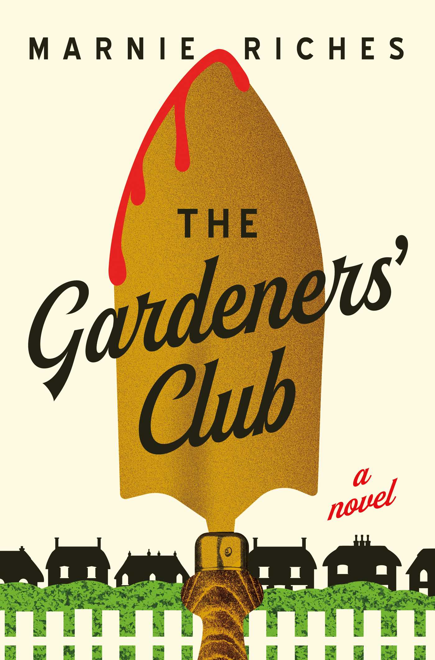 Gardeners' Club: A Novel