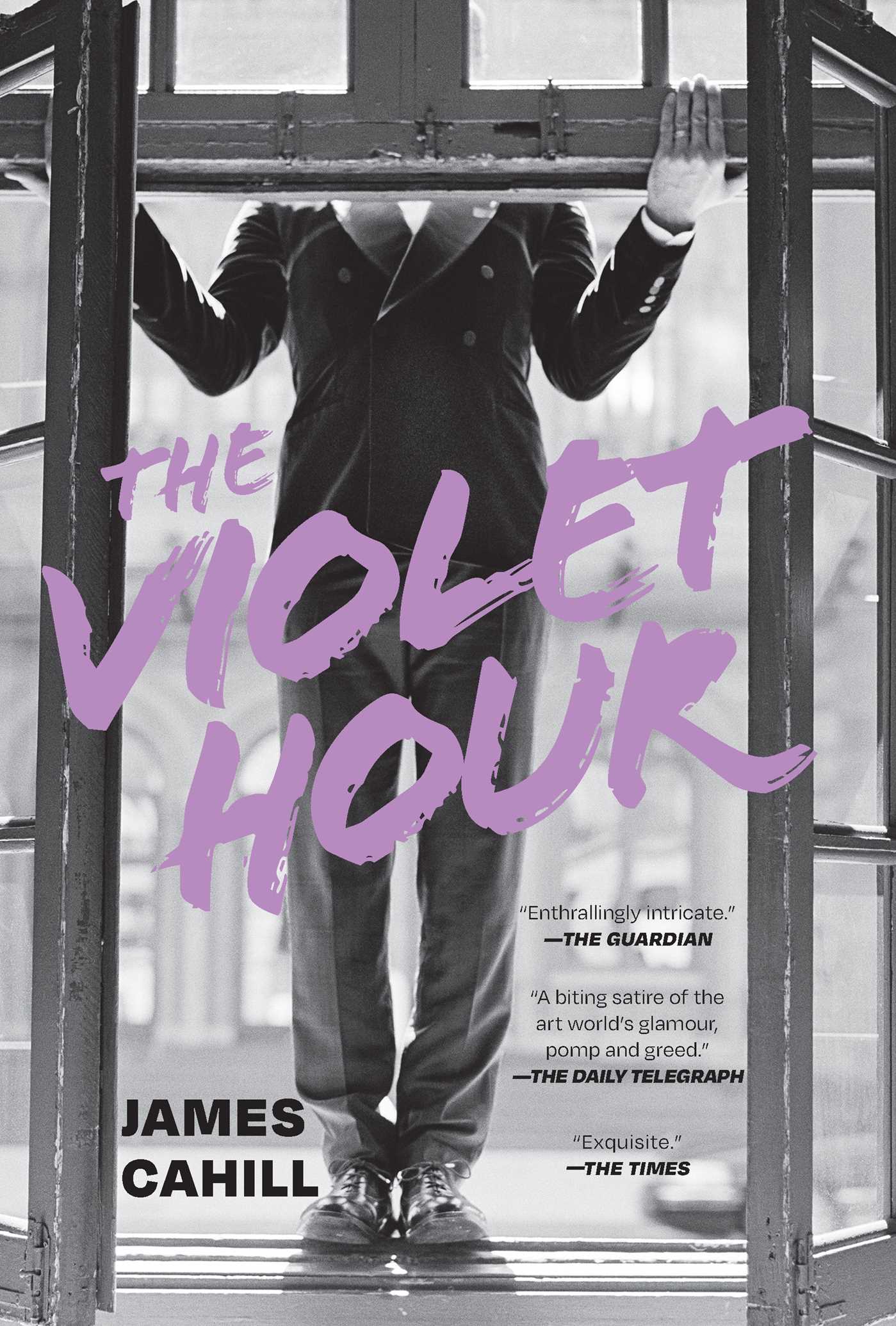Violet Hour: A Novel