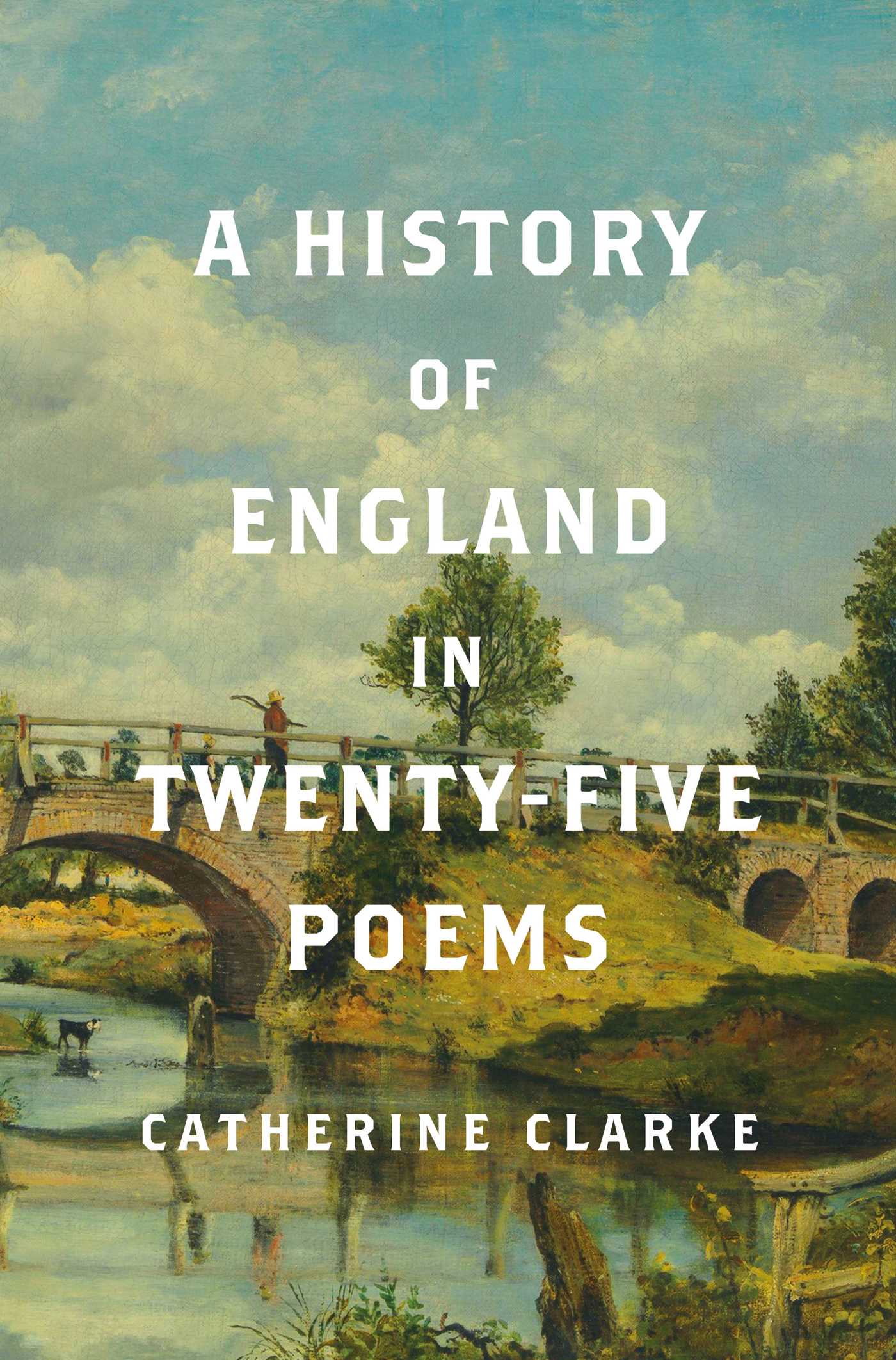 History of England in Twenty-Five Poems